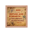 Psalm 46:1 Bible Verse, God is Our Refuge Enhanced Matte Paper Framed Poster Wall Art Red Oak 10″×10″