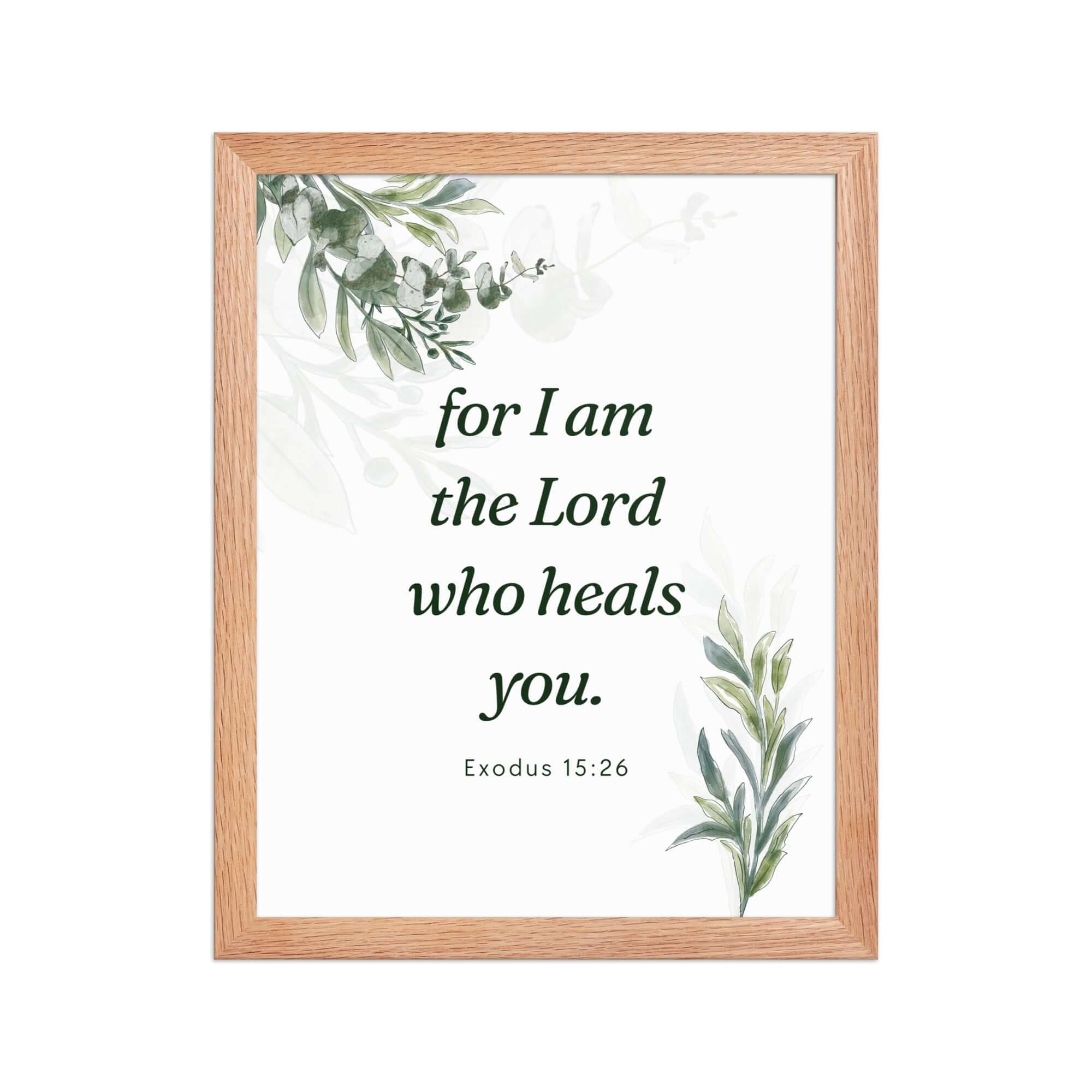Exodus 15:26 Bible Verse, Gods voice Enhanced Matte Paper Framed Poster Wall Art Red Oak 11″×14″
