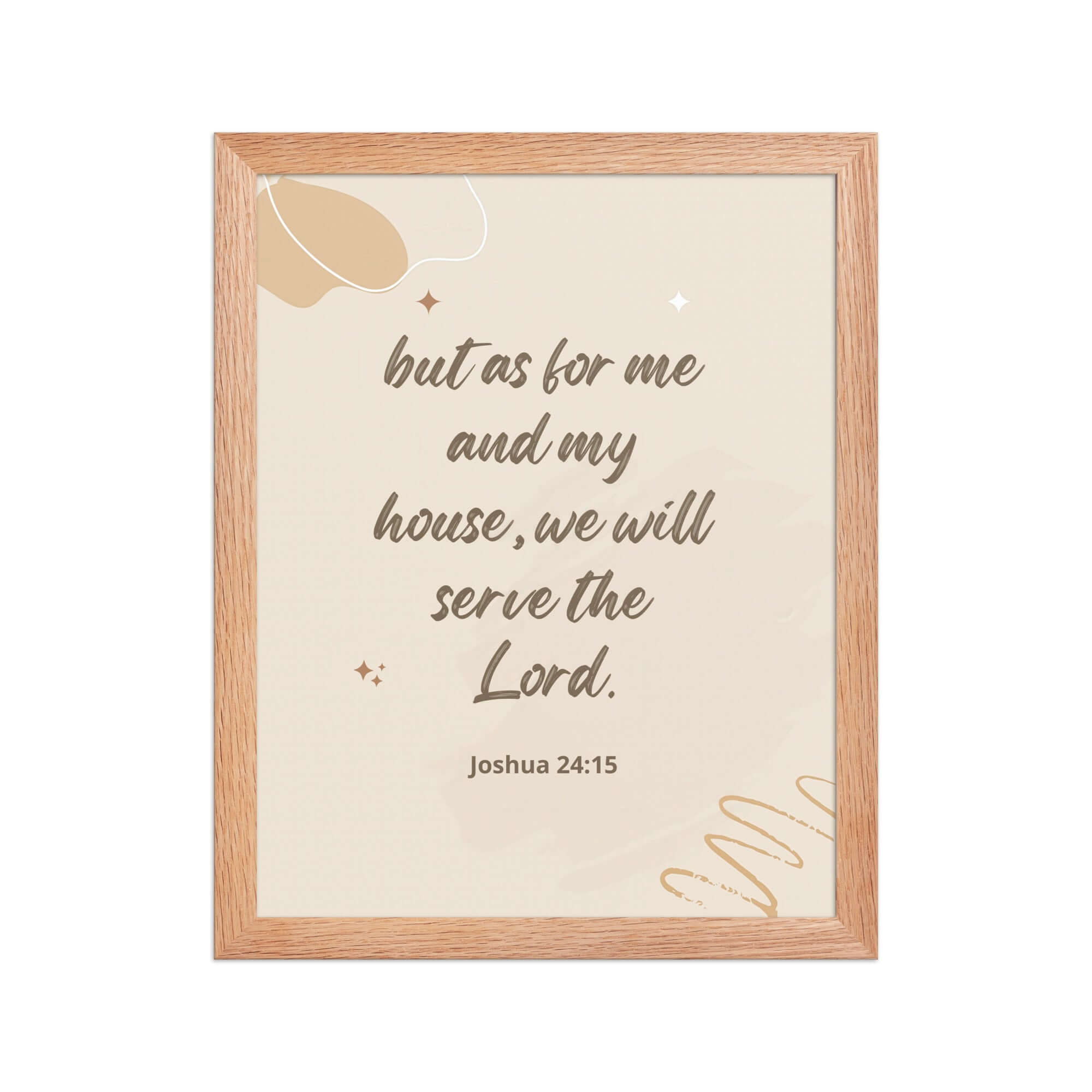 Joshua 24:15 Bible Verse, will serve Enhanced Matte Paper Framed Poster Wall Art Red Oak 11″×14″