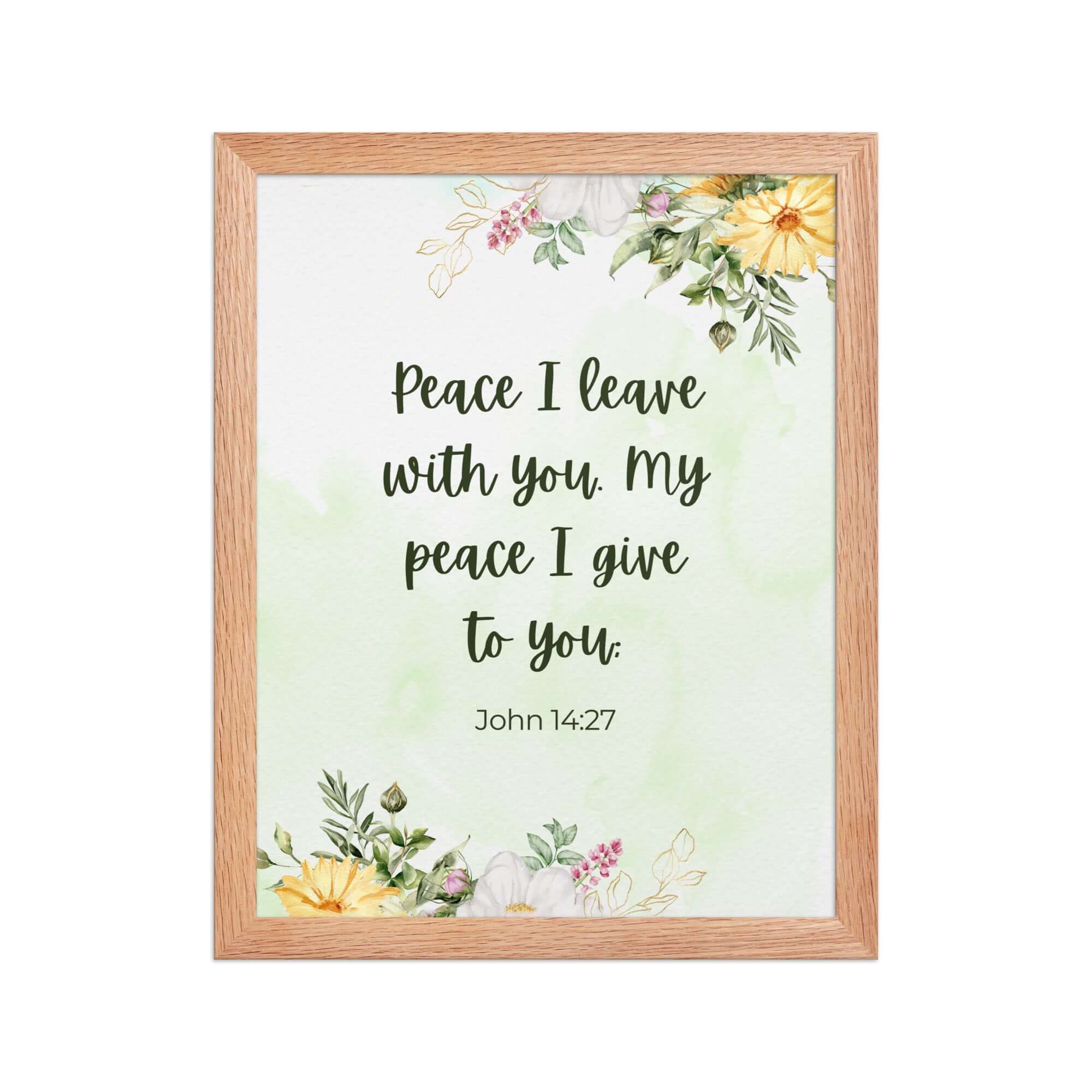 John 14:27 Bible Verse, My peace Enhanced Matte Paper Framed Poster Wall Art Red Oak 11″×14″
