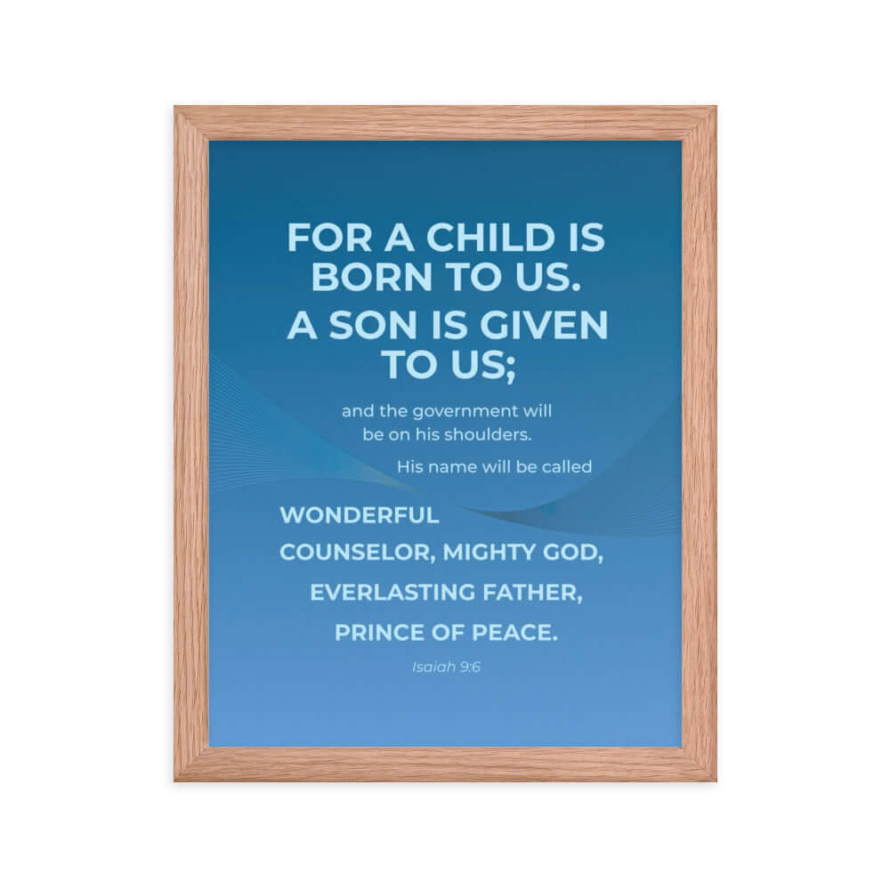 Isaiah 9:6 Bible Verse, Everlasting Father Enhanced Matte Paper Framed Poster Wall Art Red Oak 11″×14″