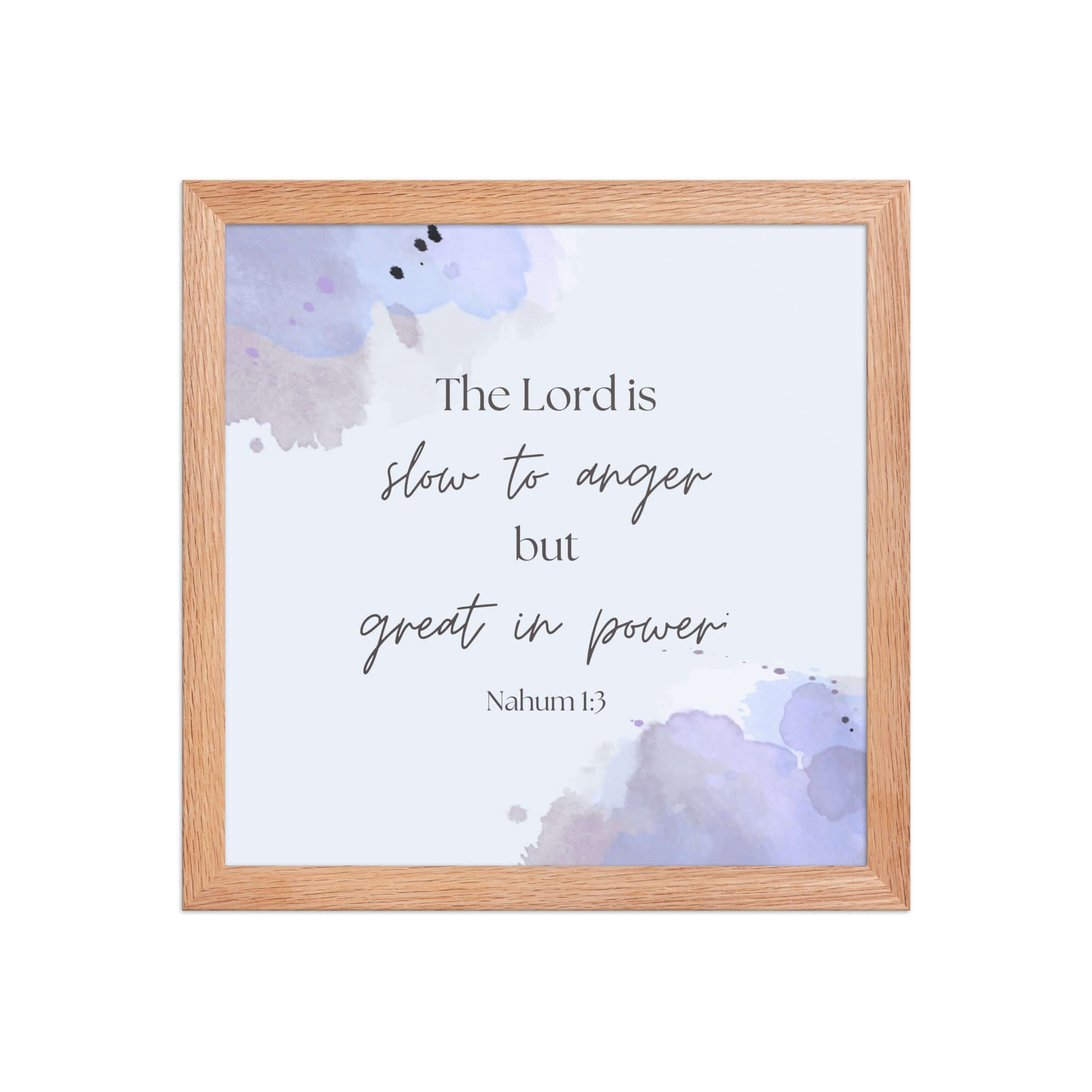 Nahum 1:3 Bible Verse, great in power Enhanced Matte Paper Framed Poster Wall Art Red Oak 12″×12″