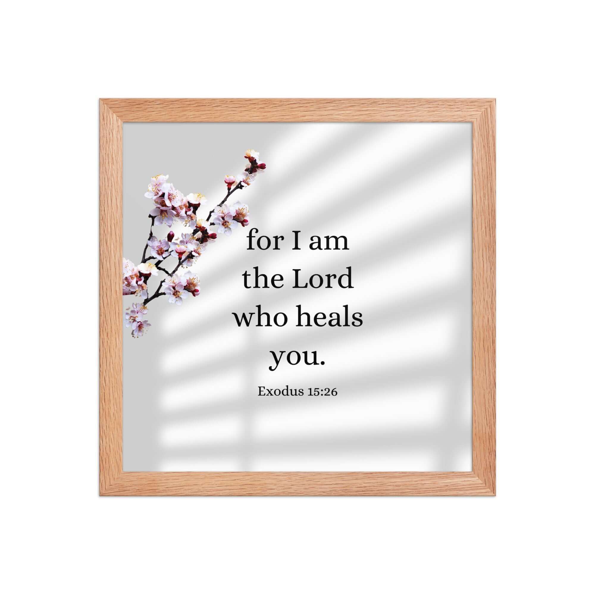Exodus 15:26 Bible Verse, diligently listen Enhanced Matte Paper Framed Poster Wall Art Red Oak 12″×12″