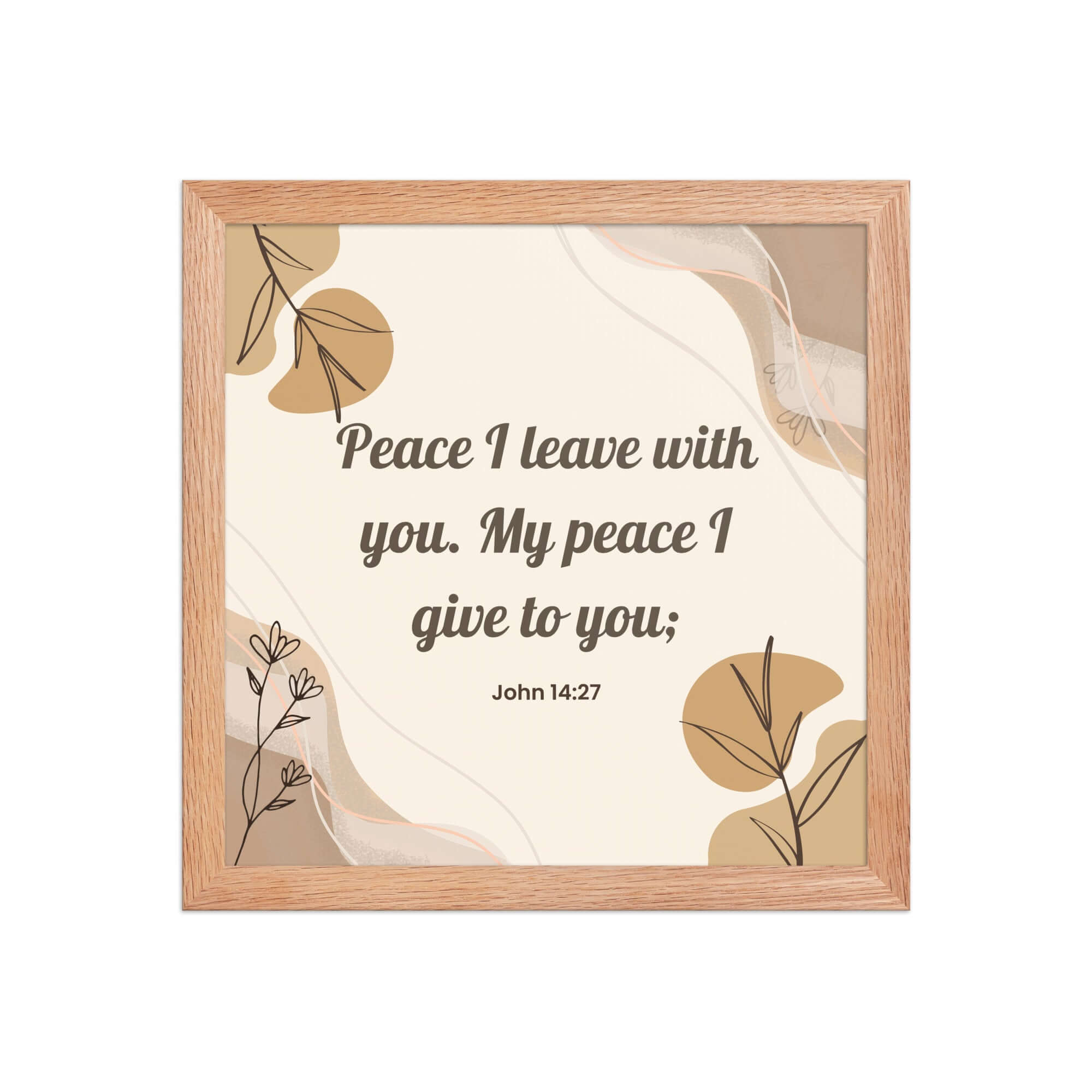 John 14:27 Bible Verse, Peace I Enhanced Matte Paper Framed Poster Wall Art Red Oak 12″×12″