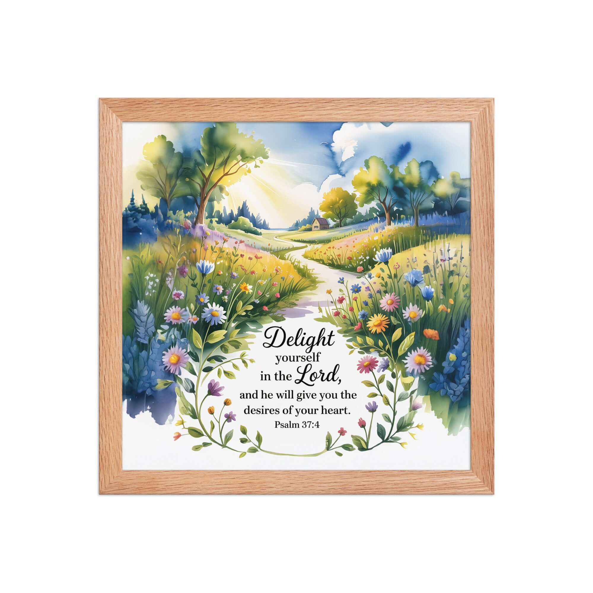 Psalm 37:4 Bible Verse, desires Enhanced Matte Paper Framed Poster Red Oak 12″×12″