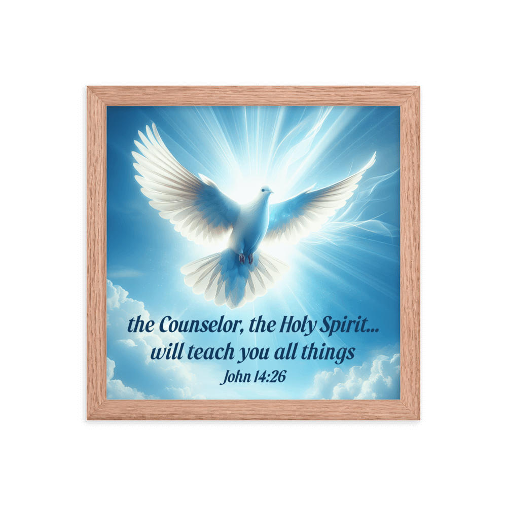 John 14:26 Bible Verse, Holy Spirit Dove Enhanced Matte Paper Framed Poster Wall Art Red Oak 12″×12″