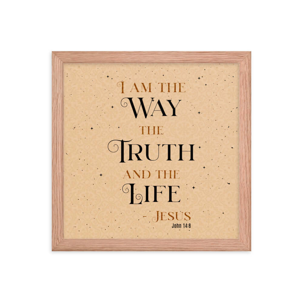 John 14:6 Bible Verse, Color Text Brown Background Enhanced Matte Paper Framed Poster Wall Art Red Oak 12″×12″