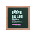 Matthew 11:29-30 Bible Verse, I am gentle Enhanced Matte Paper Framed Poster Wall Art Red Oak 12″×12″