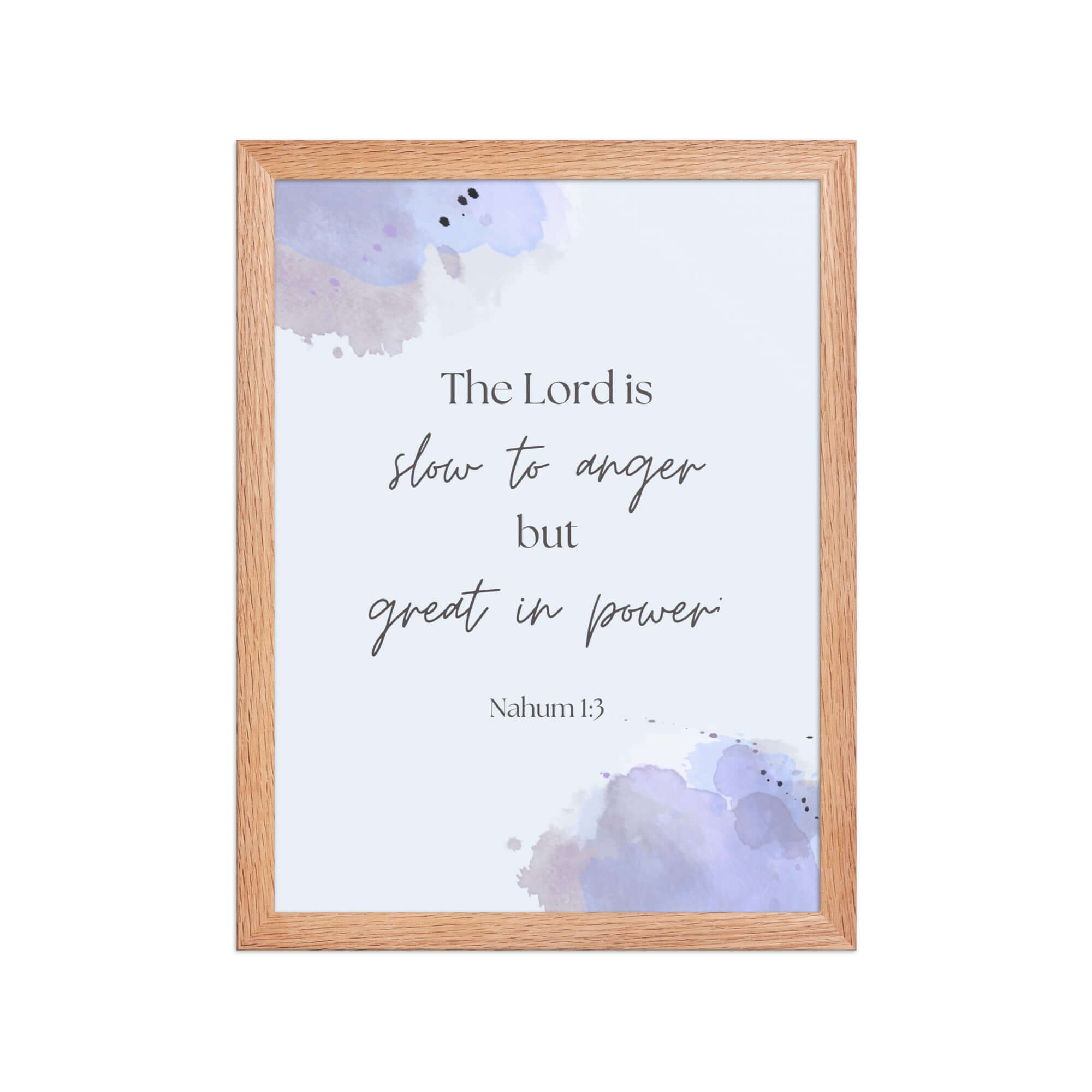 Nahum 1:3 Bible Verse, great in power Enhanced Matte Paper Framed Poster Wall Art Red Oak 12″×16″
