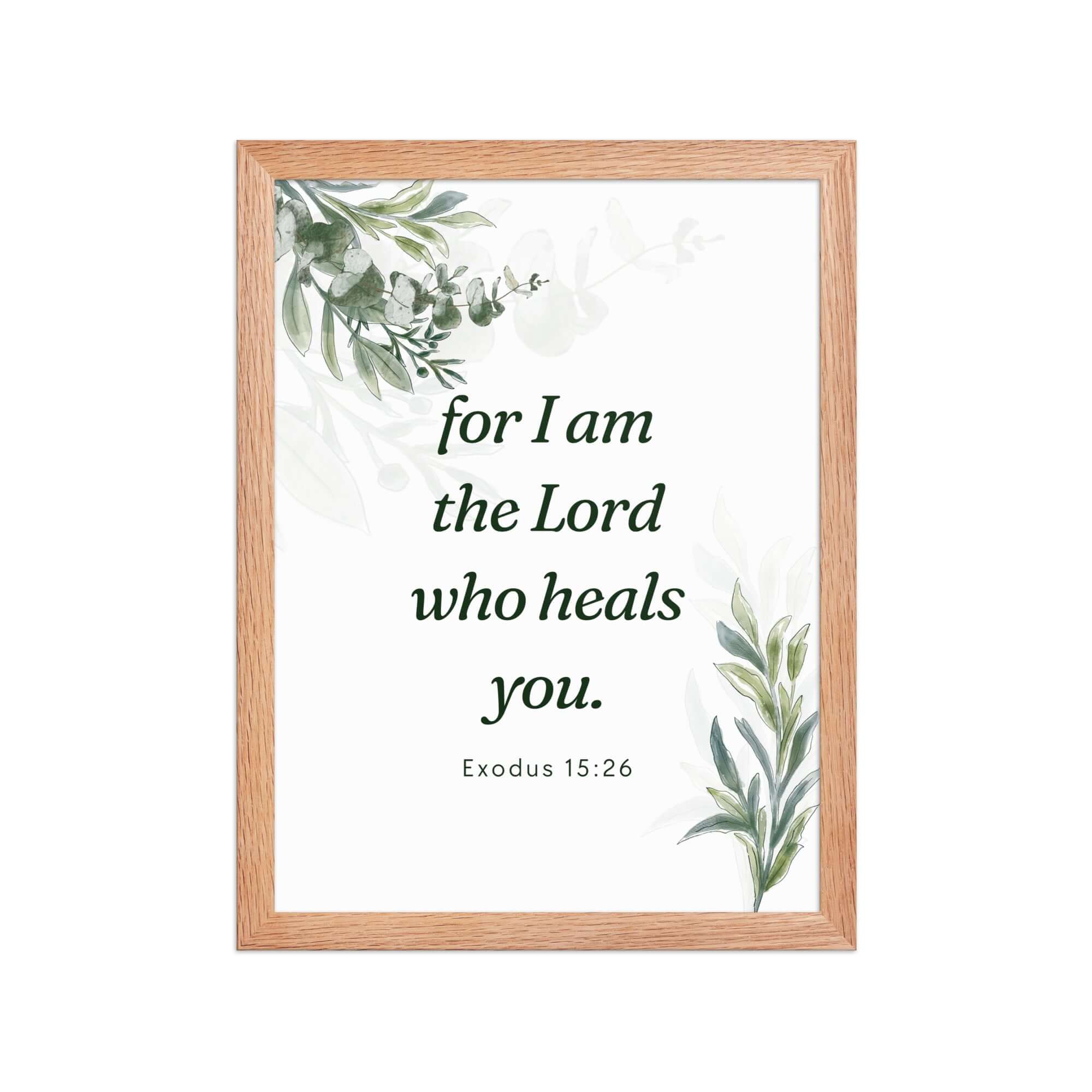 Exodus 15:26 Bible Verse, Gods voice Enhanced Matte Paper Framed Poster Wall Art Red Oak 12″×16″