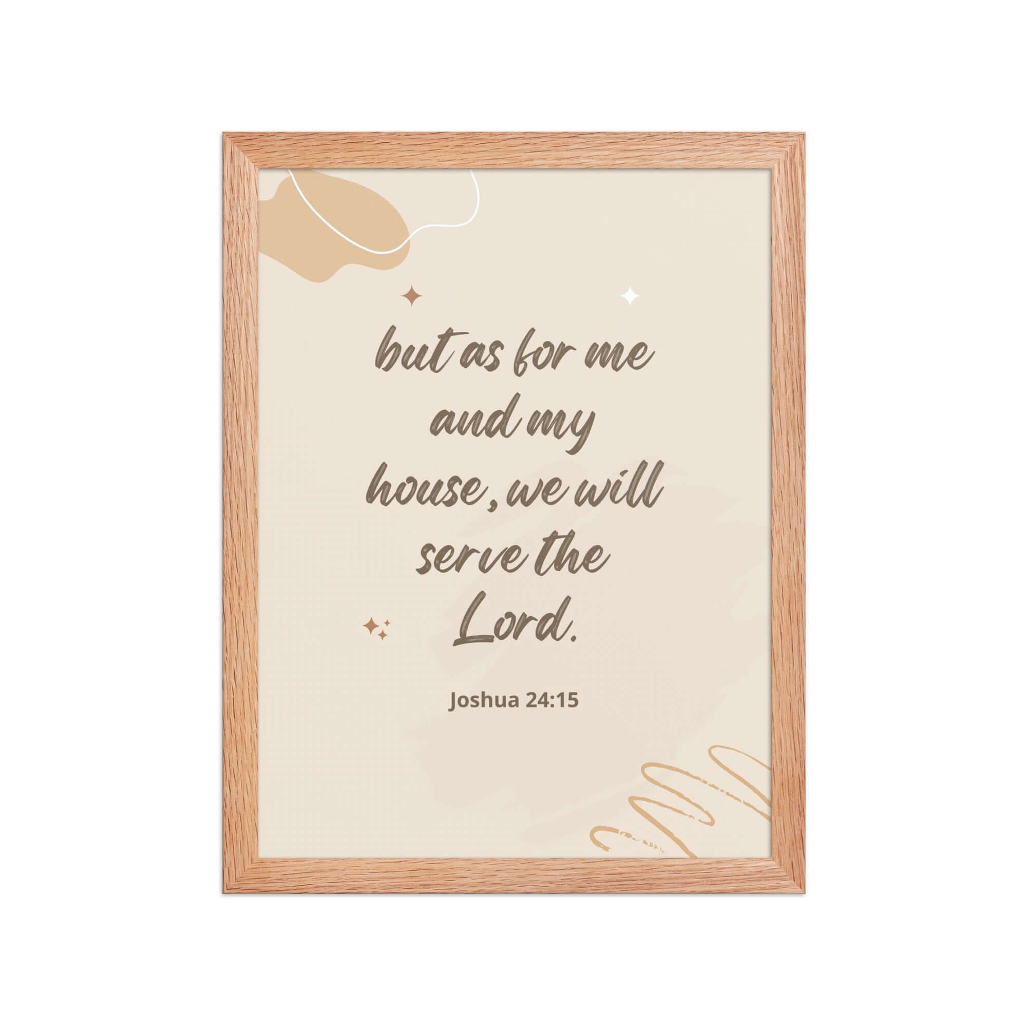 Joshua 24:15 Bible Verse, will serve Enhanced Matte Paper Framed Poster Wall Art Red Oak 12″×16″