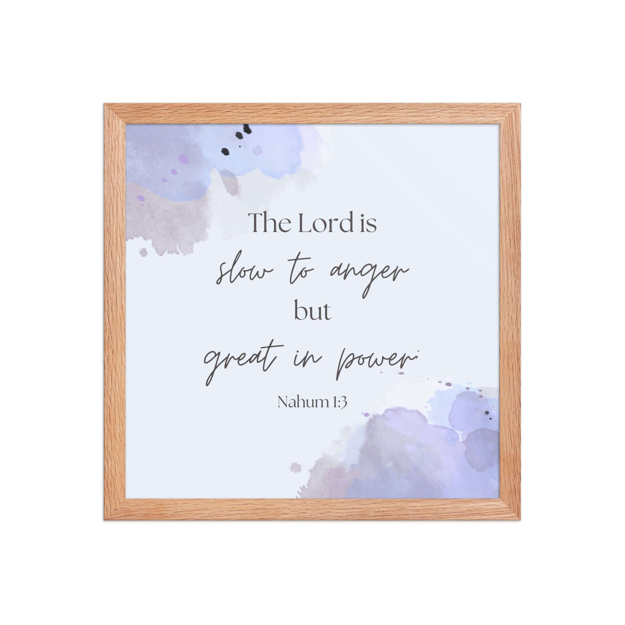 Nahum 1:3 Bible Verse, great in power Enhanced Matte Paper Framed Poster Wall Art Red Oak 14″×14″