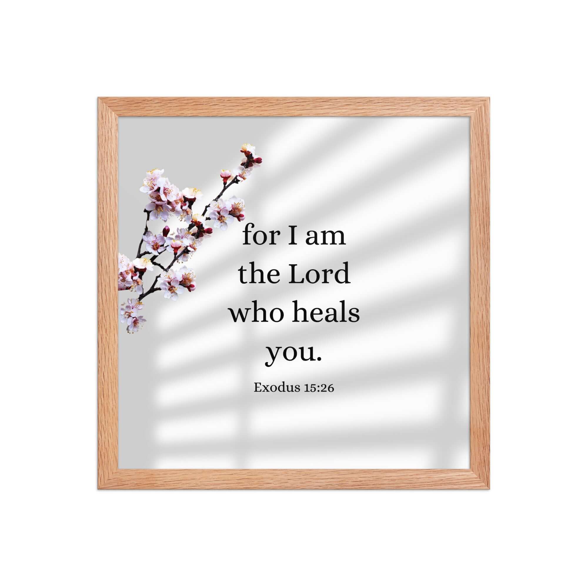 Exodus 15:26 Bible Verse, diligently listen Enhanced Matte Paper Framed Poster Wall Art Red Oak 14″×14″