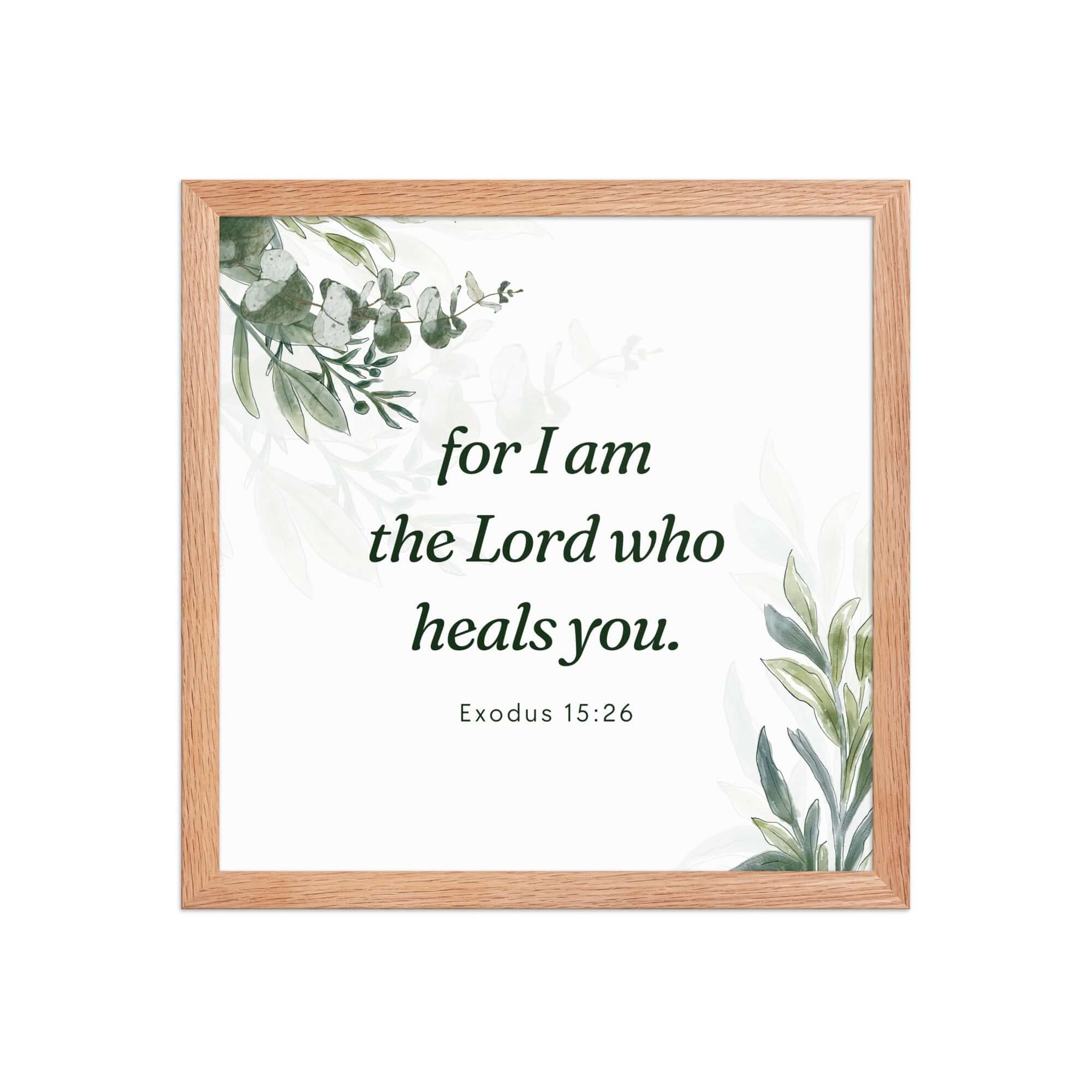 Exodus 15:26 Bible Verse, Gods voice Enhanced Matte Paper Framed Poster Wall Art Red Oak 14″×14″