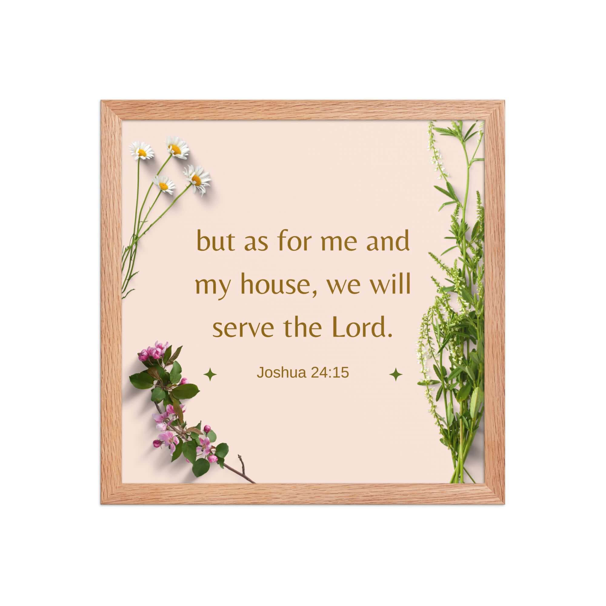 Joshua 24:15 Bible Verse, your fathers Enhanced Matte Paper Framed Poster Wall Art Red Oak 14″×14″