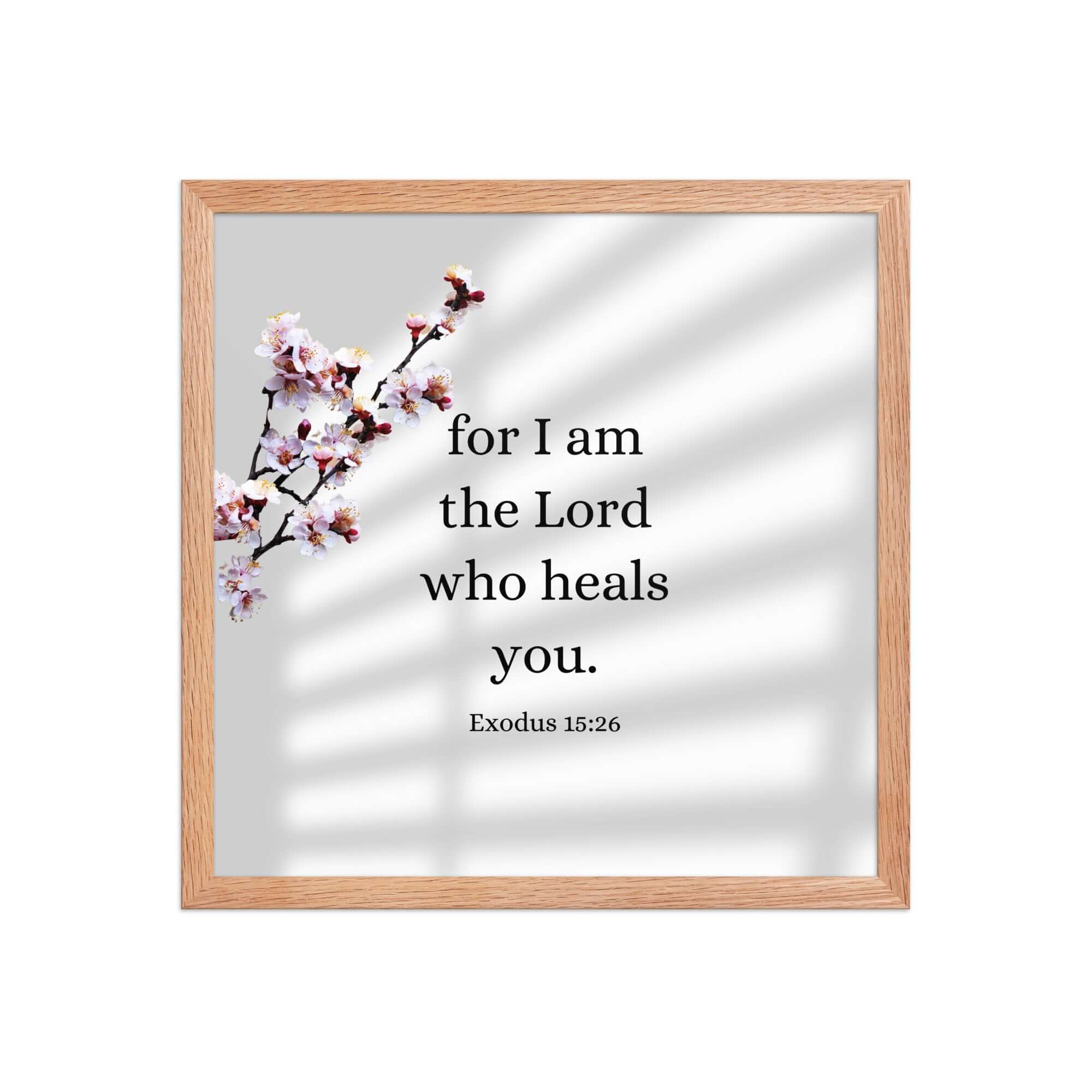 Exodus 15:26 Bible Verse, diligently listen Enhanced Matte Paper Framed Poster Wall Art Red Oak 16″×16″