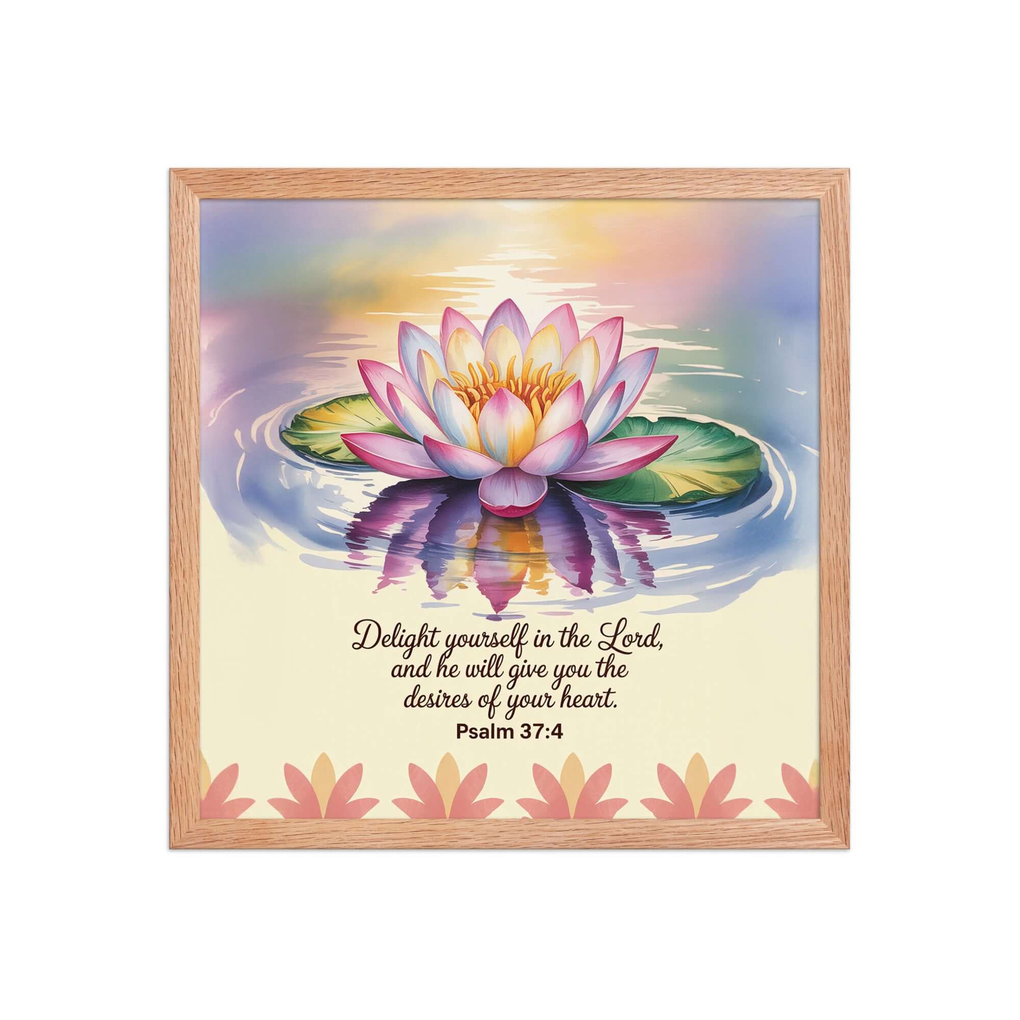 Psalm 37:4 Bible Verse, the Lord Enhanced Matte Paper Framed Poster Red Oak 16″×16″