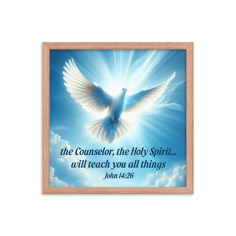John 14:26 Bible Verse, Holy Spirit Dove Enhanced Matte Paper Framed Poster Wall Art Red Oak 16″×16″