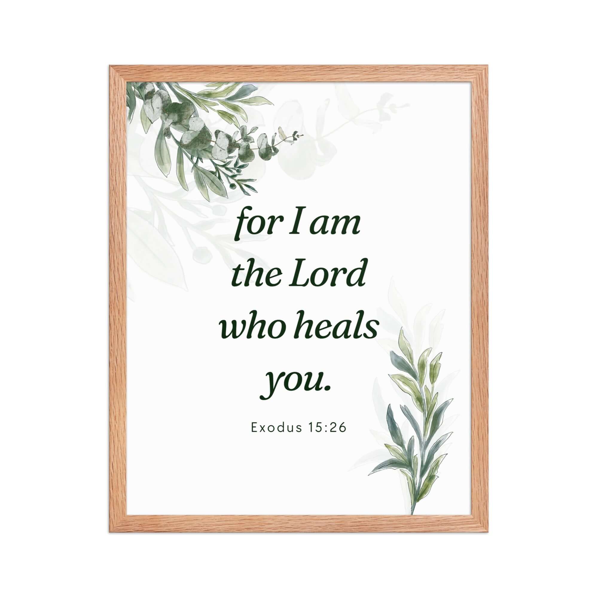 Exodus 15:26 Bible Verse, Gods voice Enhanced Matte Paper Framed Poster Wall Art Red Oak 16″×20″
