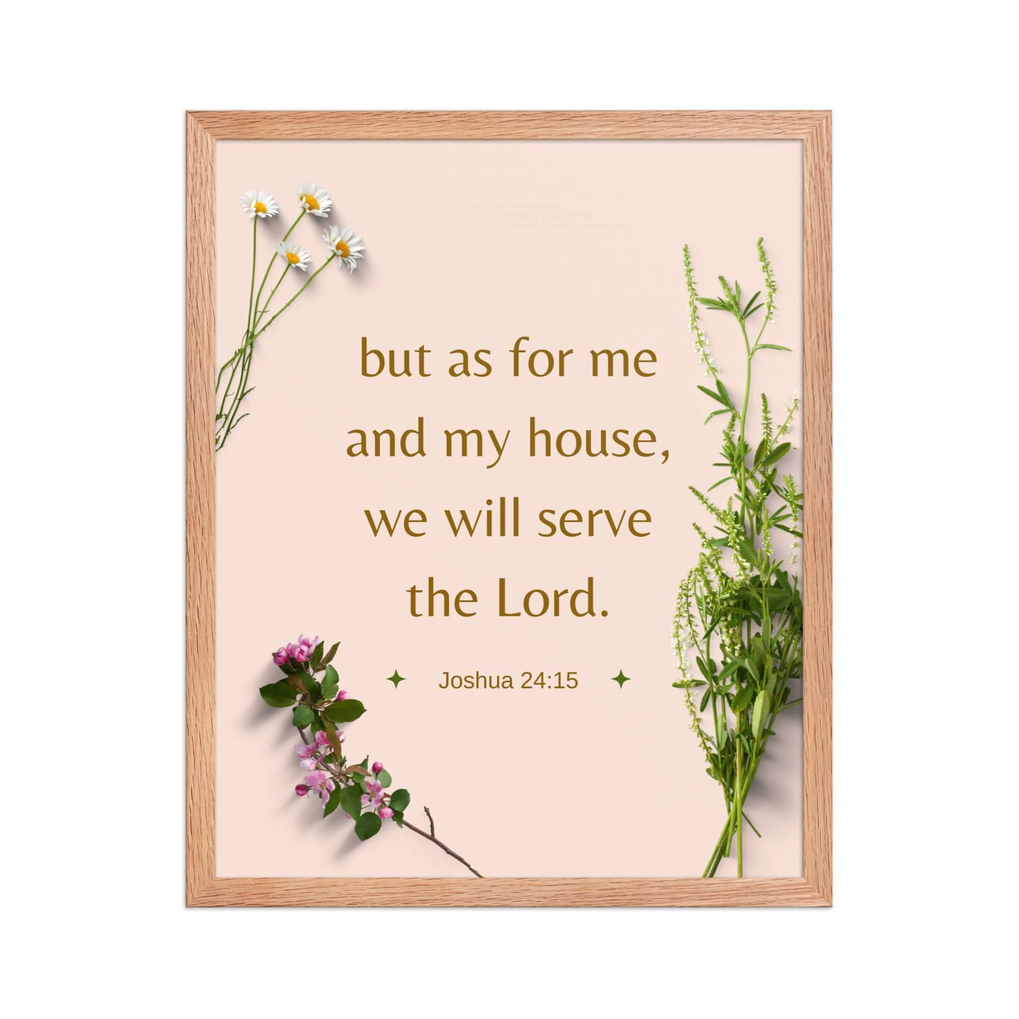 Joshua 24:15 Bible Verse, your fathers Enhanced Matte Paper Framed Poster Wall Art Red Oak 16″×20″