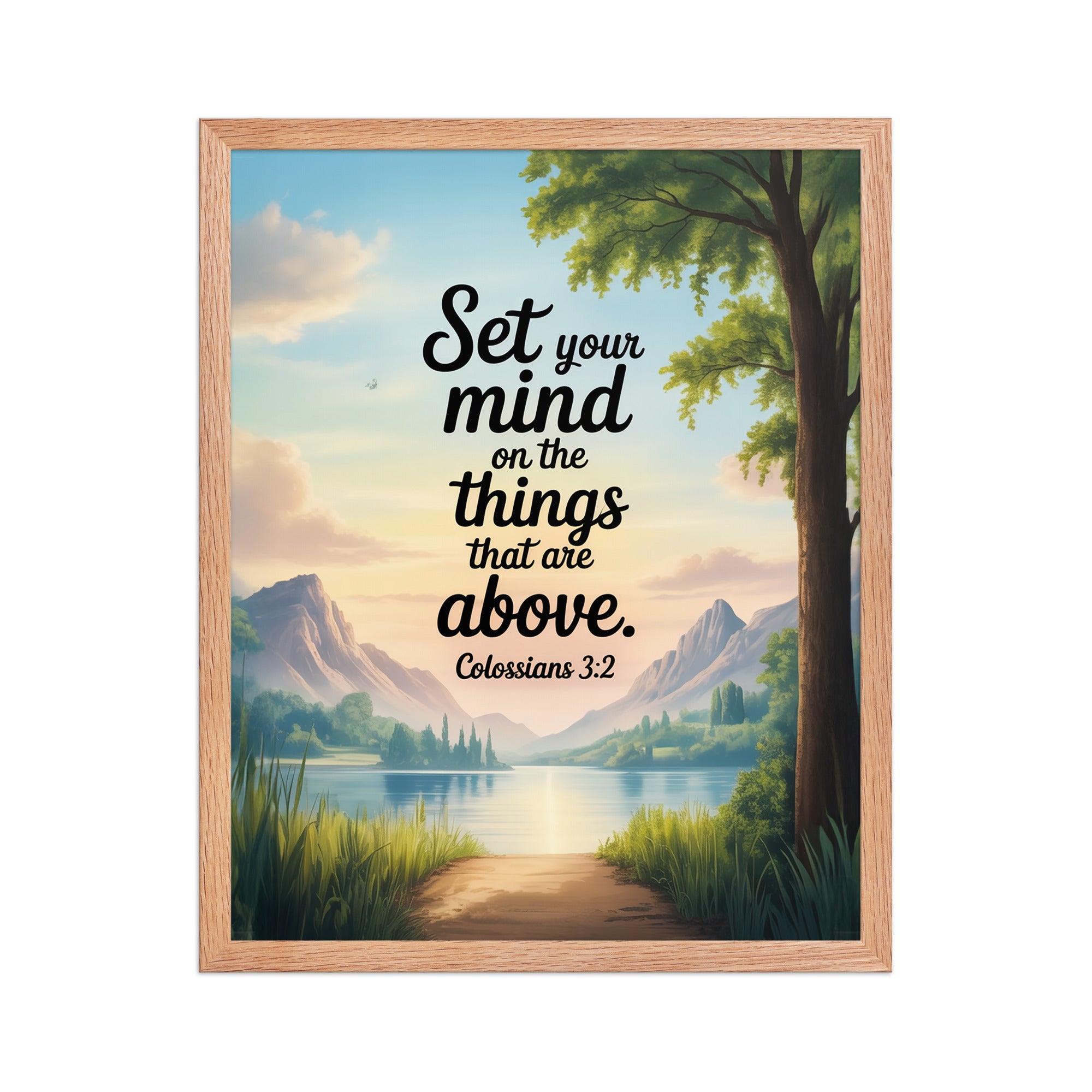 Colossians 3:2 Bible Verse Set Enhanced Matte Paper Framed Poster Red Oak 16″×20″