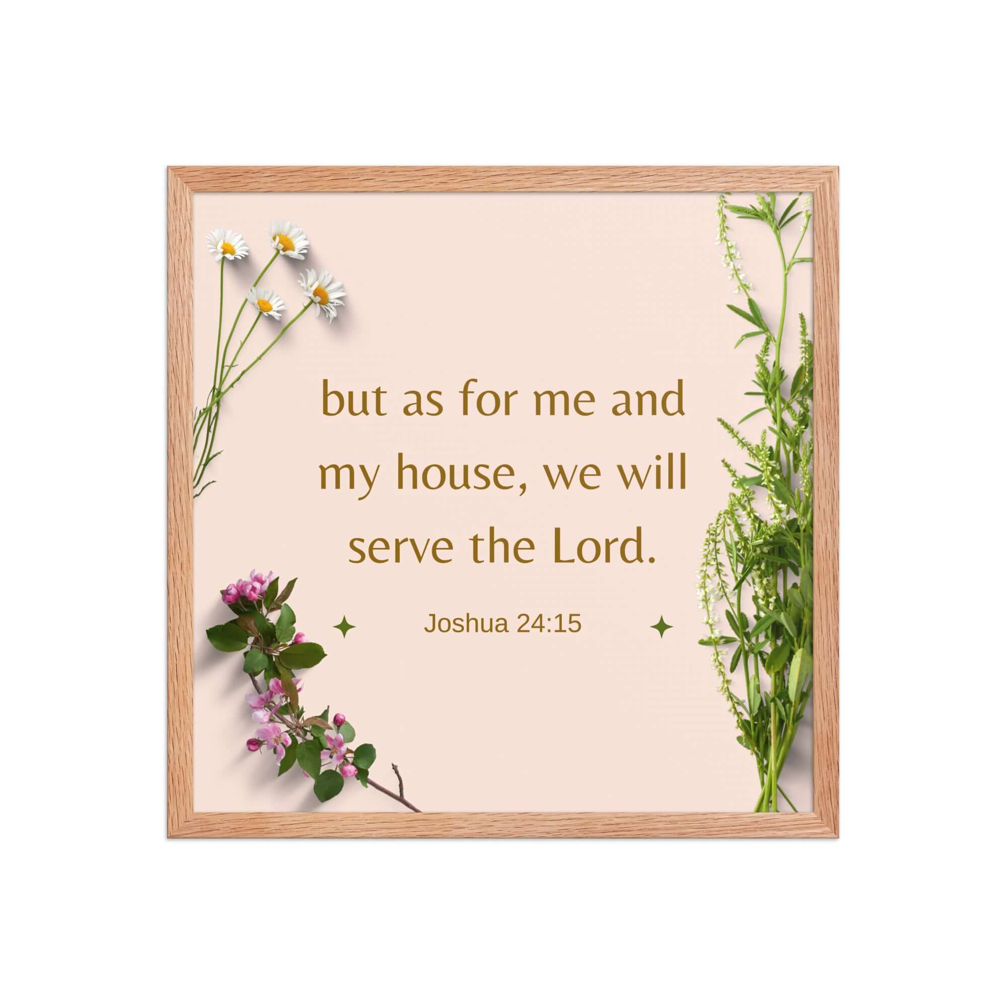 Joshua 24:15 Bible Verse, your fathers Enhanced Matte Paper Framed Poster Wall Art Red Oak 18″×18″