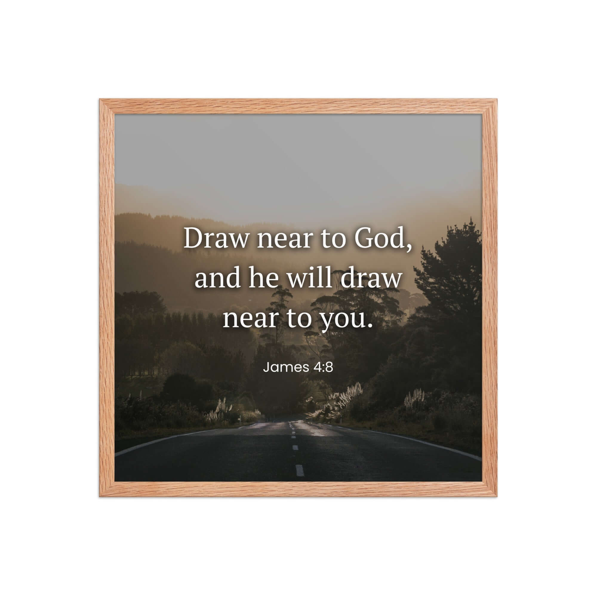 James 4:8 Bible Verse, Cleanse your Enhanced Matte Paper Framed Poster Wall Art Red Oak 18″×18″