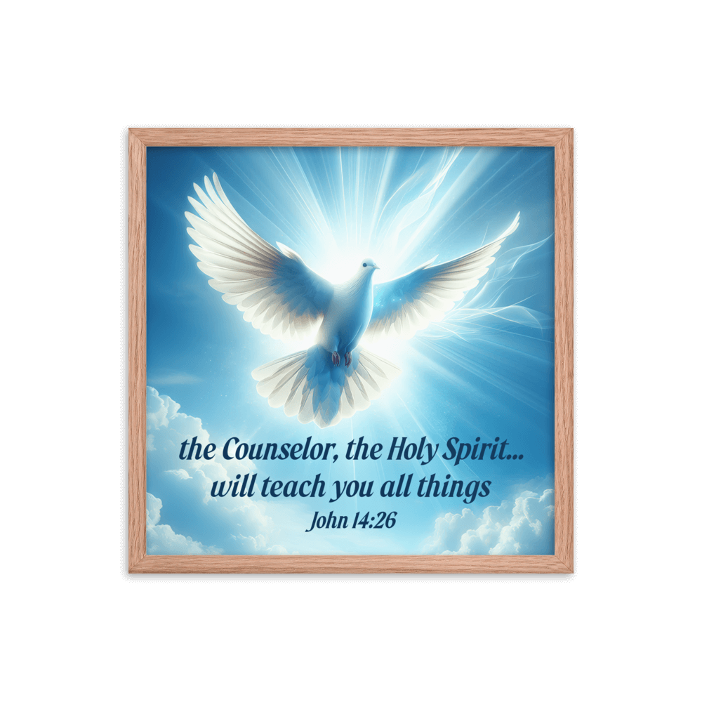 John 14:26 Bible Verse, Holy Spirit Dove Enhanced Matte Paper Framed Poster Wall Art Red Oak 18″×18″
