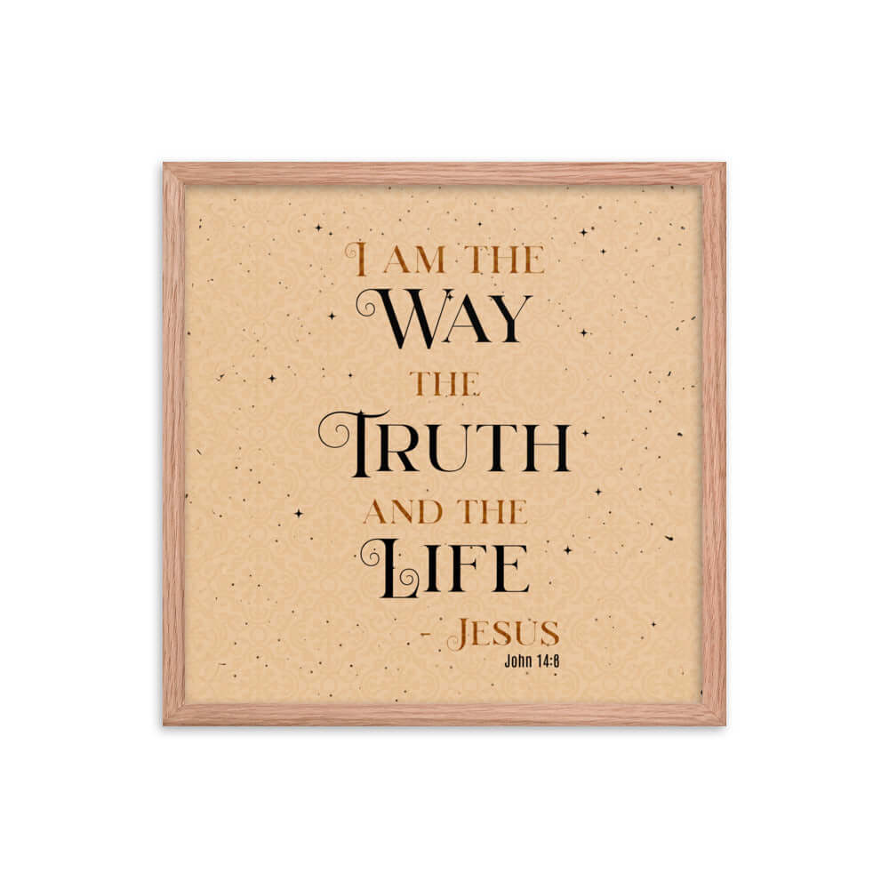 John 14:6 Bible Verse, Color Text Brown Background Enhanced Matte Paper Framed Poster Wall Art Red Oak 18″×18″