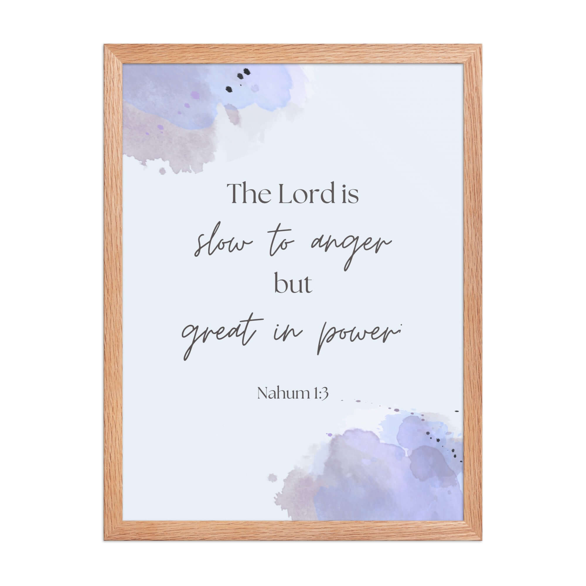 Nahum 1:3 Bible Verse, great in power Enhanced Matte Paper Framed Poster Wall Art Red Oak 18″×24″
