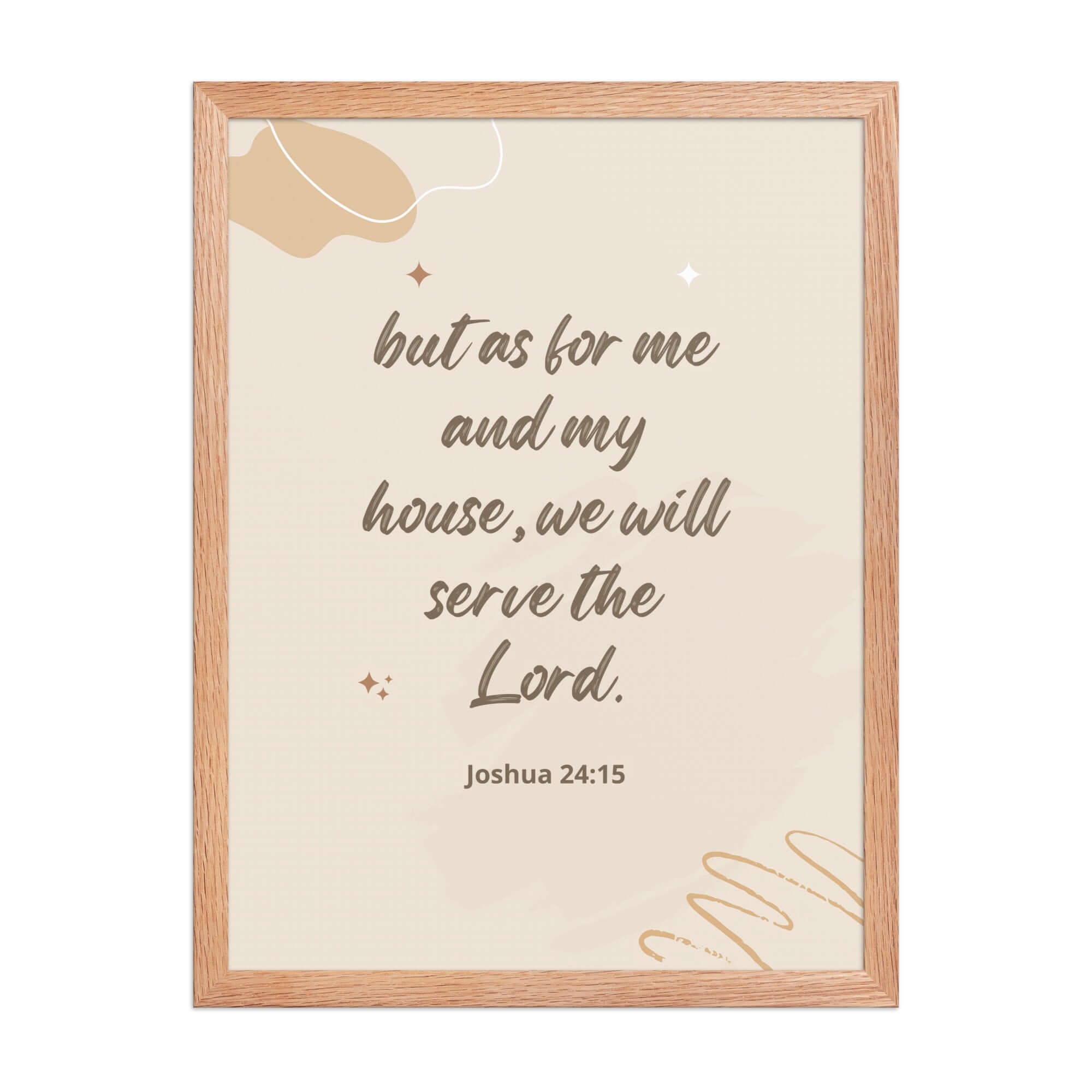 Joshua 24:15 Bible Verse, will serve Enhanced Matte Paper Framed Poster Wall Art Red Oak 18″×24″