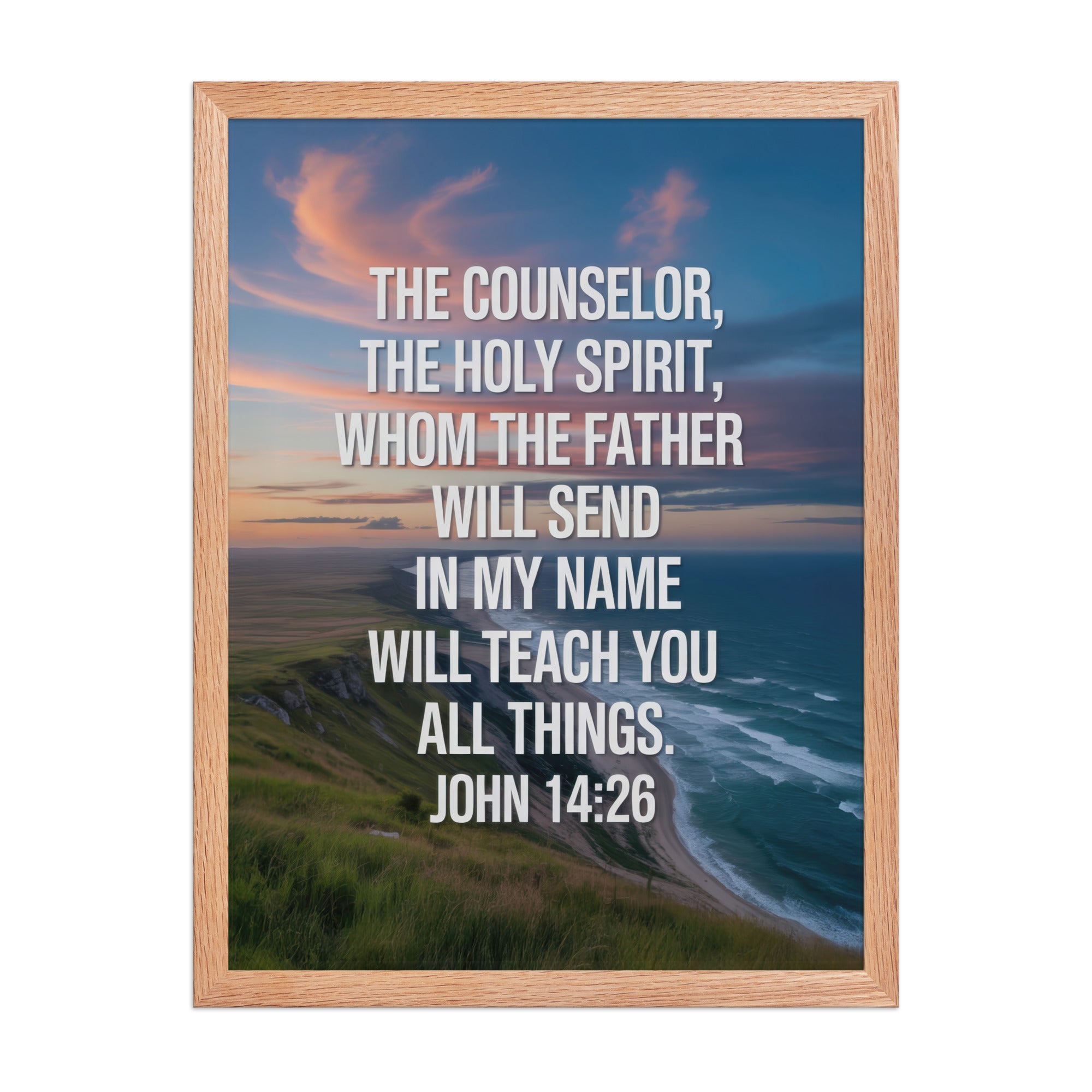 John 14:26 Bible Verse will teach Enhanced Matte Paper Framed Poster Red Oak 18″×24″