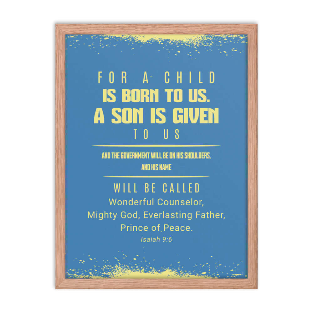 Isaiah 9:6 Bible Verse, Mighty God Enhanced Matte Paper Framed Poster Wall Art Red Oak 18″×24″