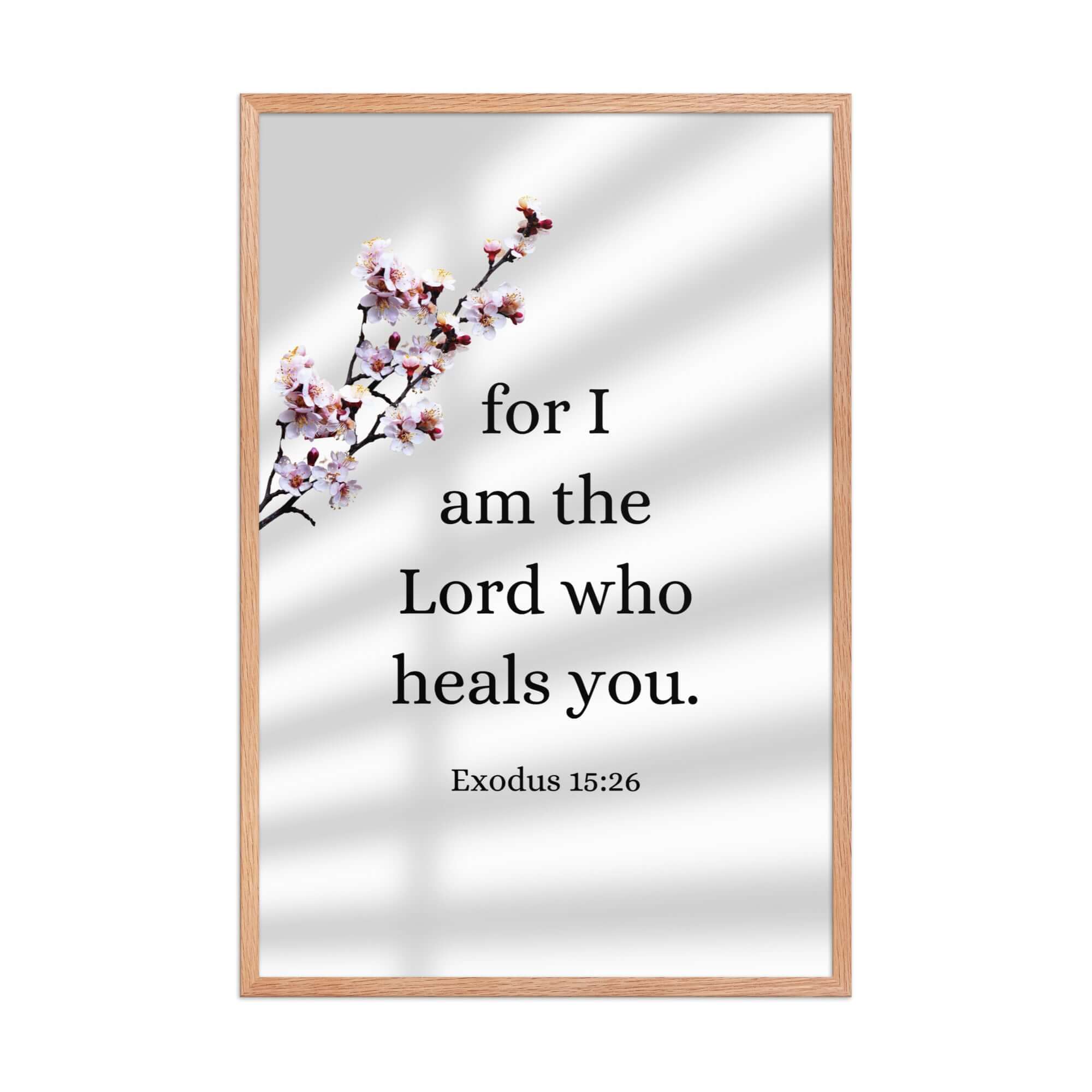 Exodus 15:26 Bible Verse, diligently listen Enhanced Matte Paper Framed Poster Wall Art Red Oak 24″×36″