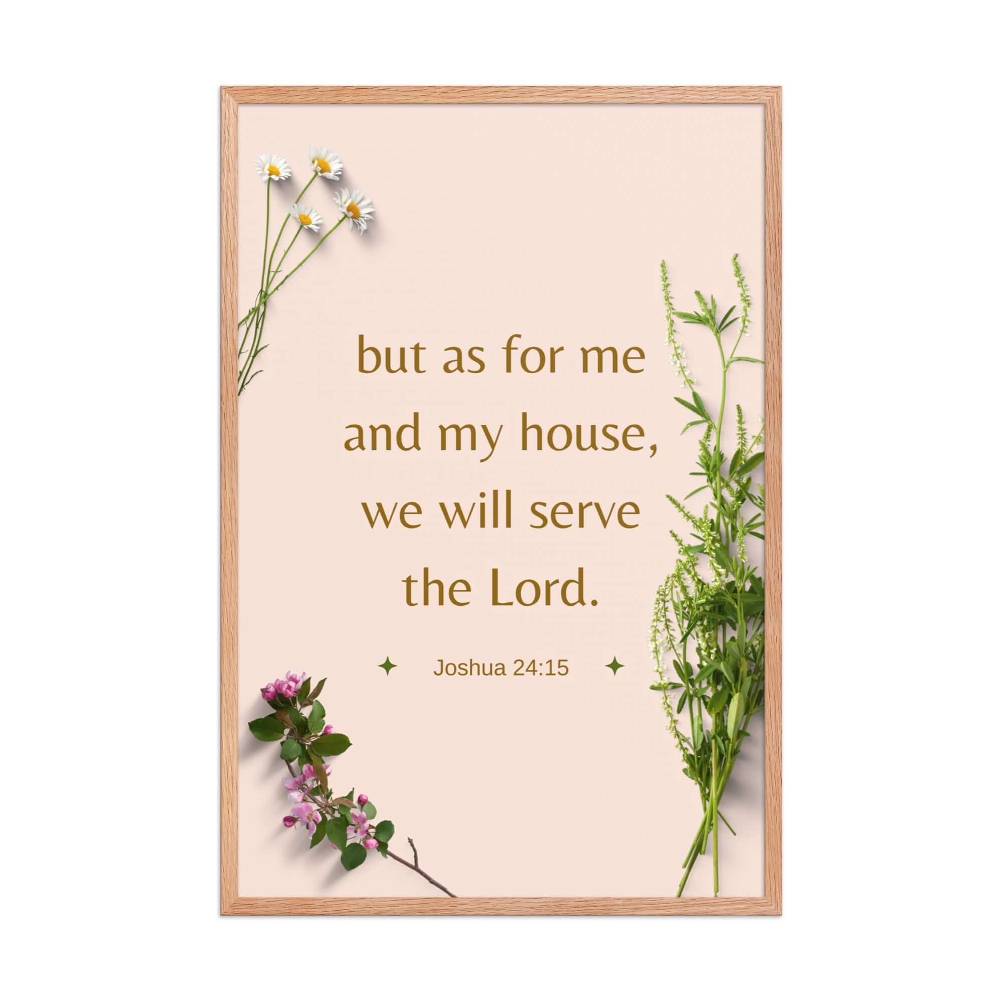 Joshua 24:15 Bible Verse, your fathers Enhanced Matte Paper Framed Poster Wall Art Red Oak 24″×36″