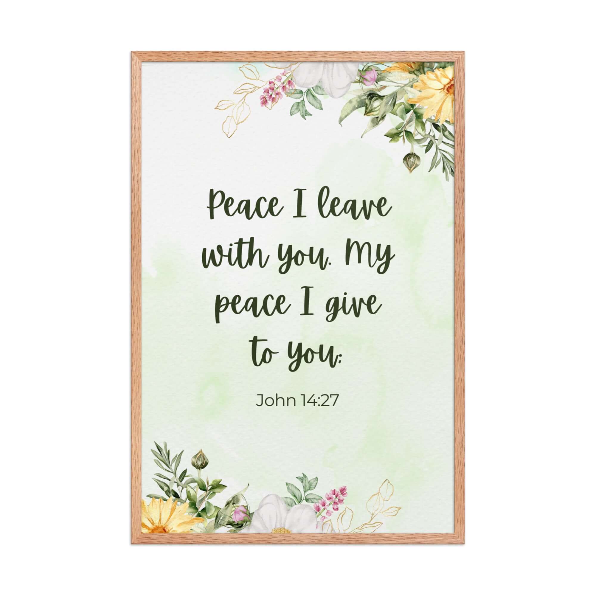 John 14:27 Bible Verse, My peace Enhanced Matte Paper Framed Poster Wall Art Red Oak 24″×36″