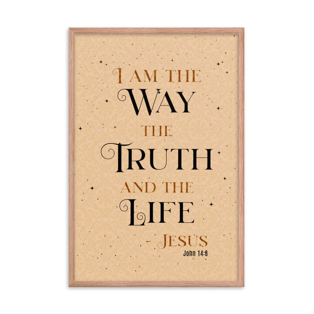 John 14:6 Bible Verse, Color Text Brown Background Enhanced Matte Paper Framed Poster Wall Art Red Oak 24″×36″