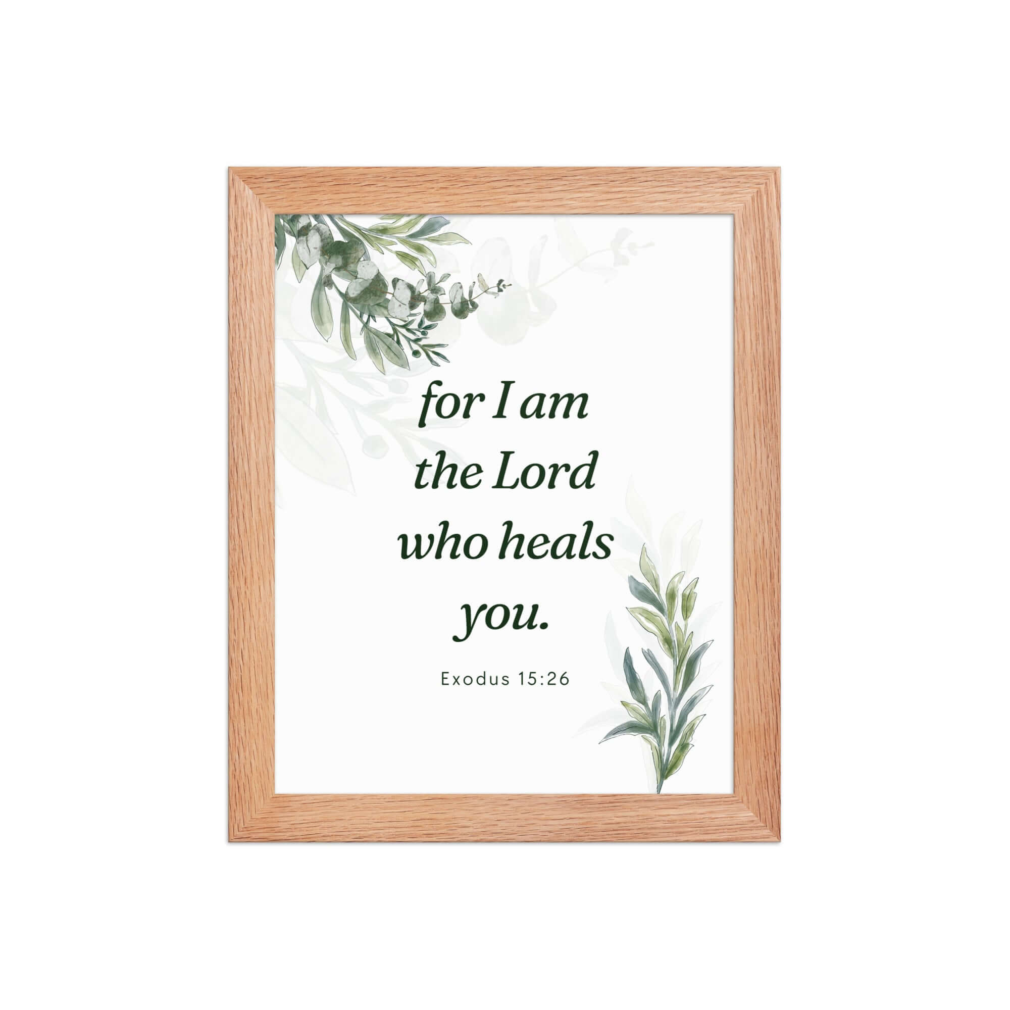 Exodus 15:26 Bible Verse, Gods voice Enhanced Matte Paper Framed Poster Wall Art Red Oak 8″×10″