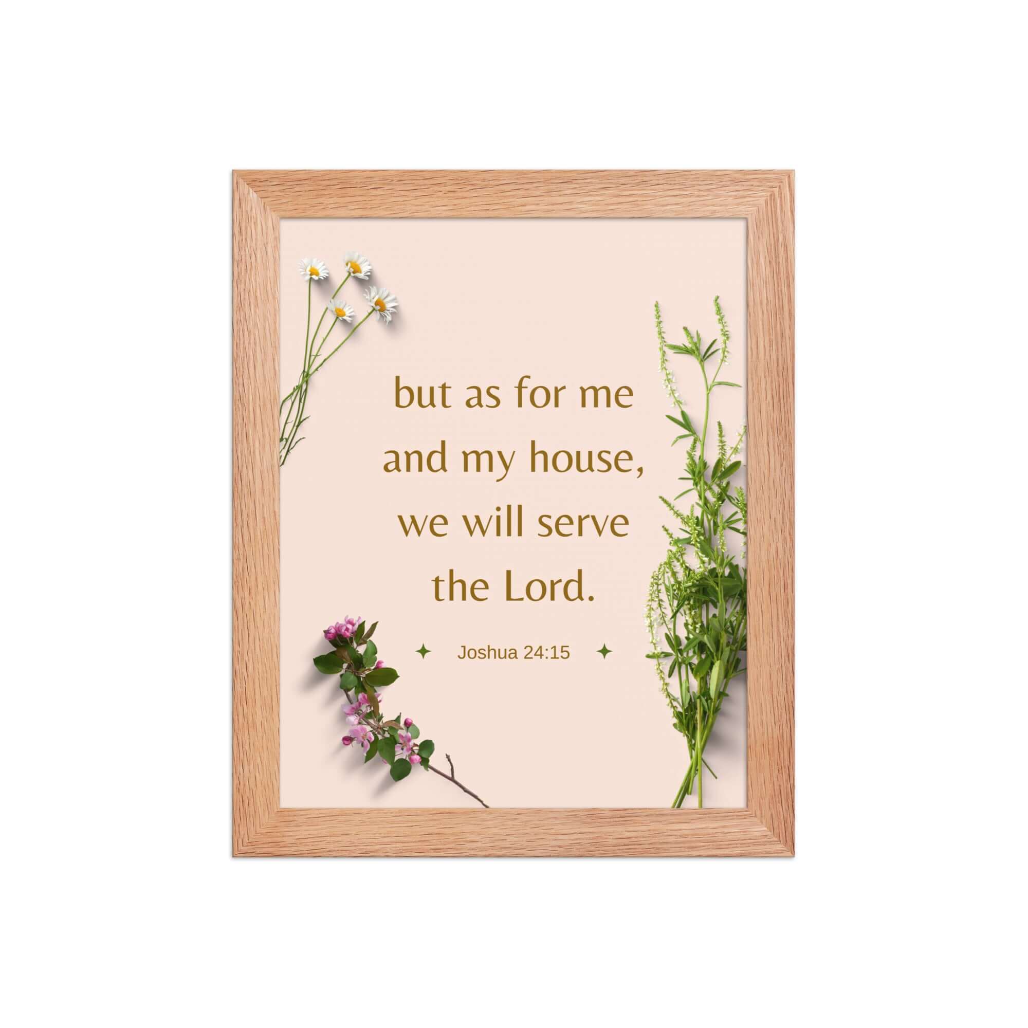 Joshua 24:15 Bible Verse, your fathers Enhanced Matte Paper Framed Poster Wall Art Red Oak 8″×10″