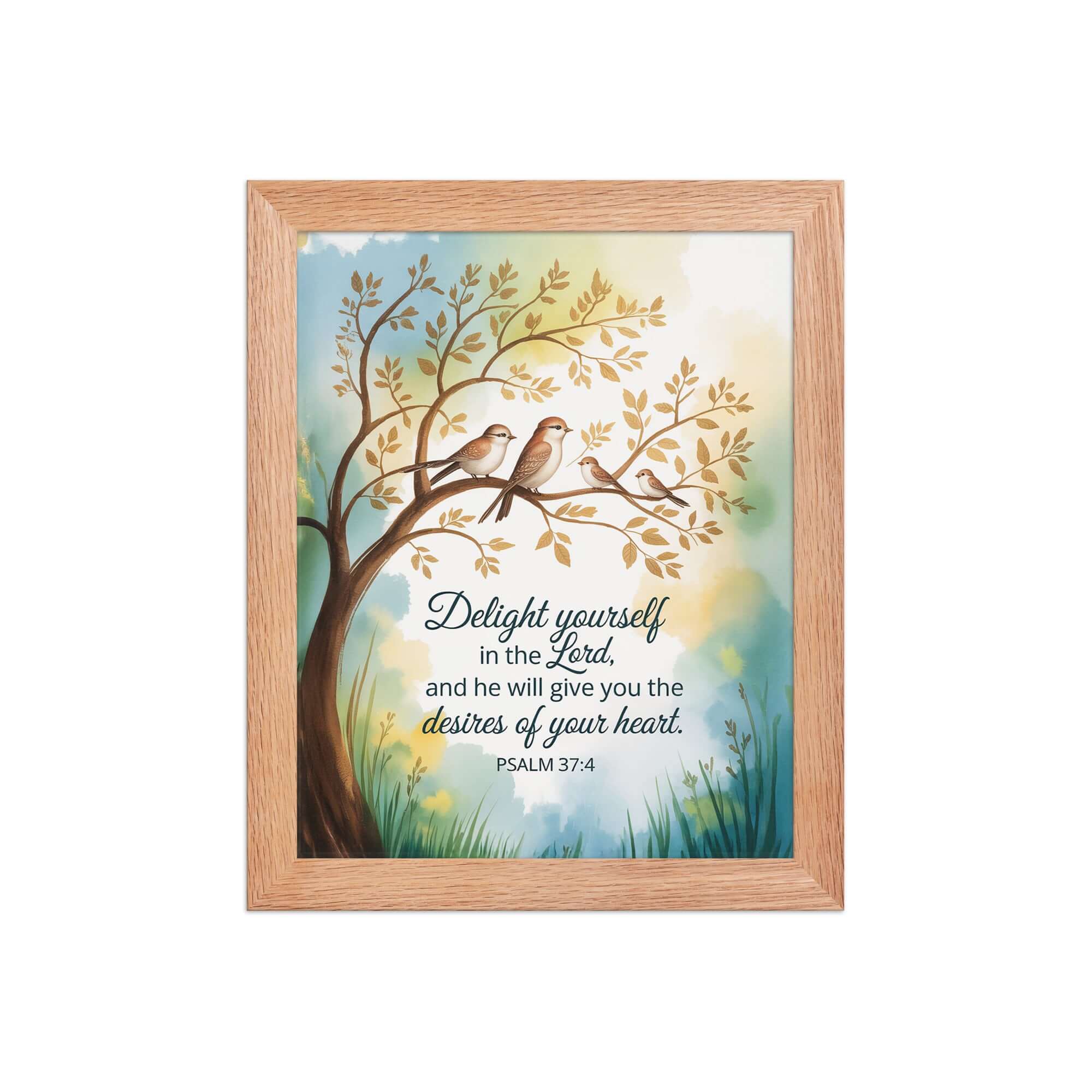 Psalm 37:4 Bible Verse, Yourself Enhanced Matte Paper Framed Poster Red Oak 8″×10″