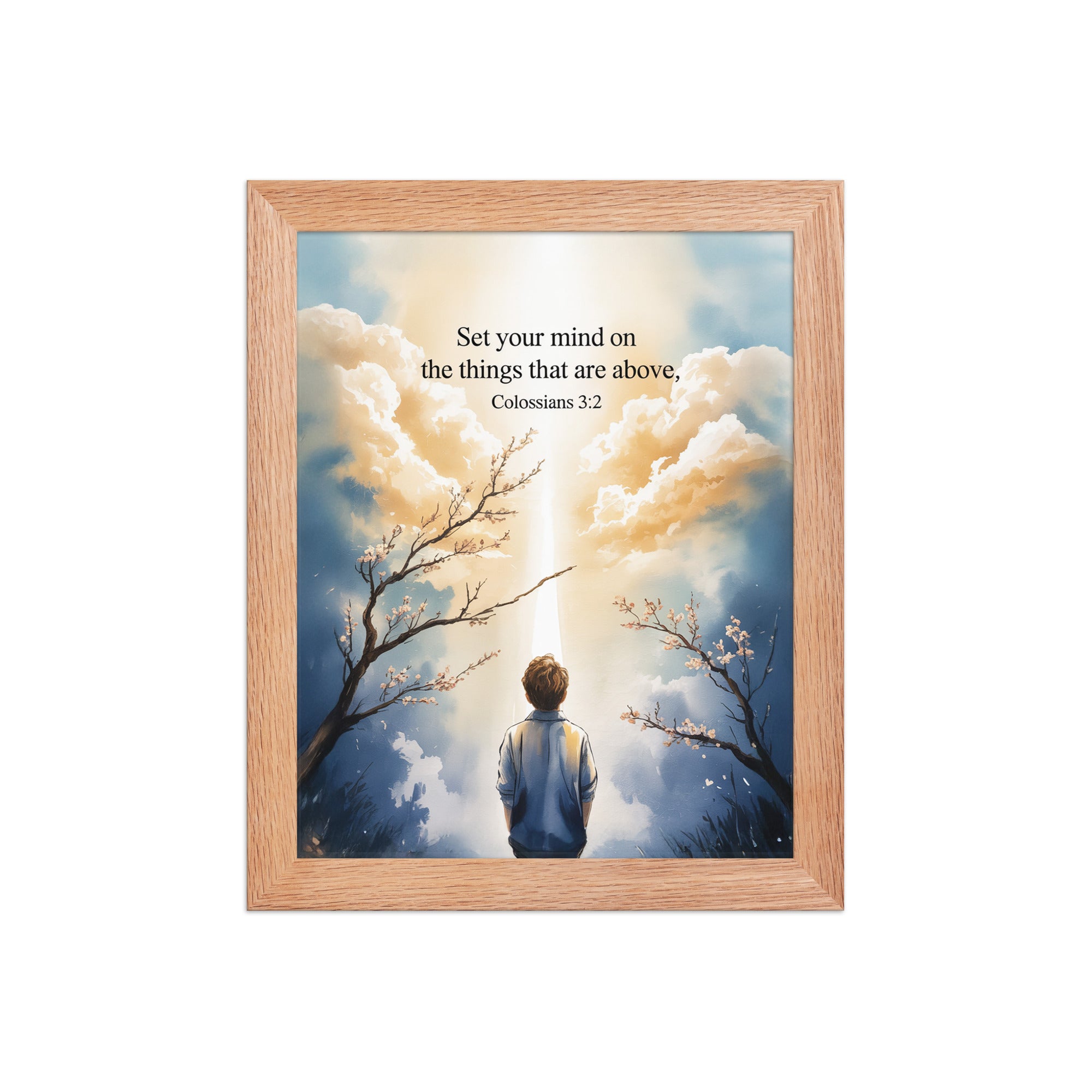 Colossians 3:2 Bible Verse the things Enhanced Matte Paper Framed Poster Red Oak 8″×10″