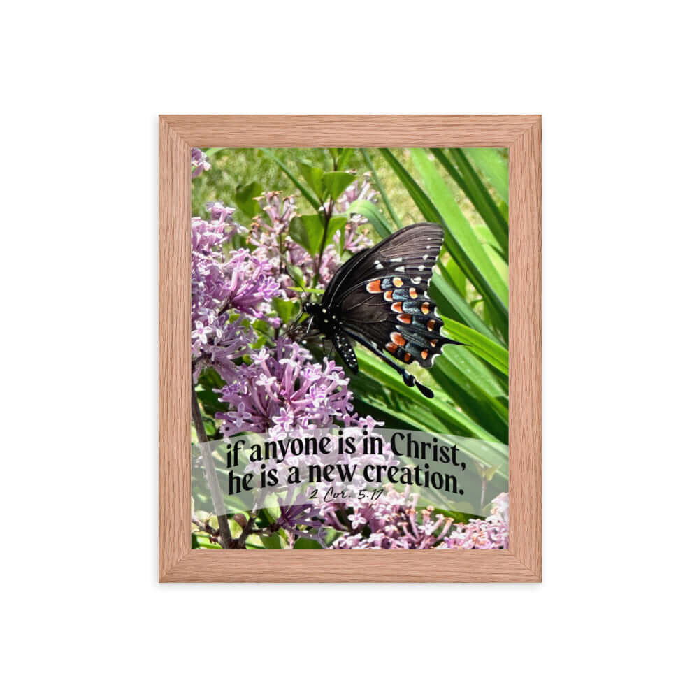 2 Corinthians 5:17 Bible Verse, Butterfly Enhanced Matte Paper Framed Poster Wall Art Red Oak 8″×10″