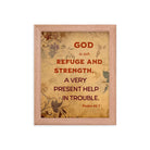 Psalm 46:1 Bible Verse, God is Our Refuge Enhanced Matte Paper Framed Poster Wall Art Red Oak 8″×10″