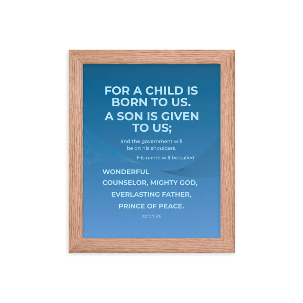 Isaiah 9:6 Bible Verse, Everlasting Father Enhanced Matte Paper Framed Poster Wall Art Red Oak 8″×10″