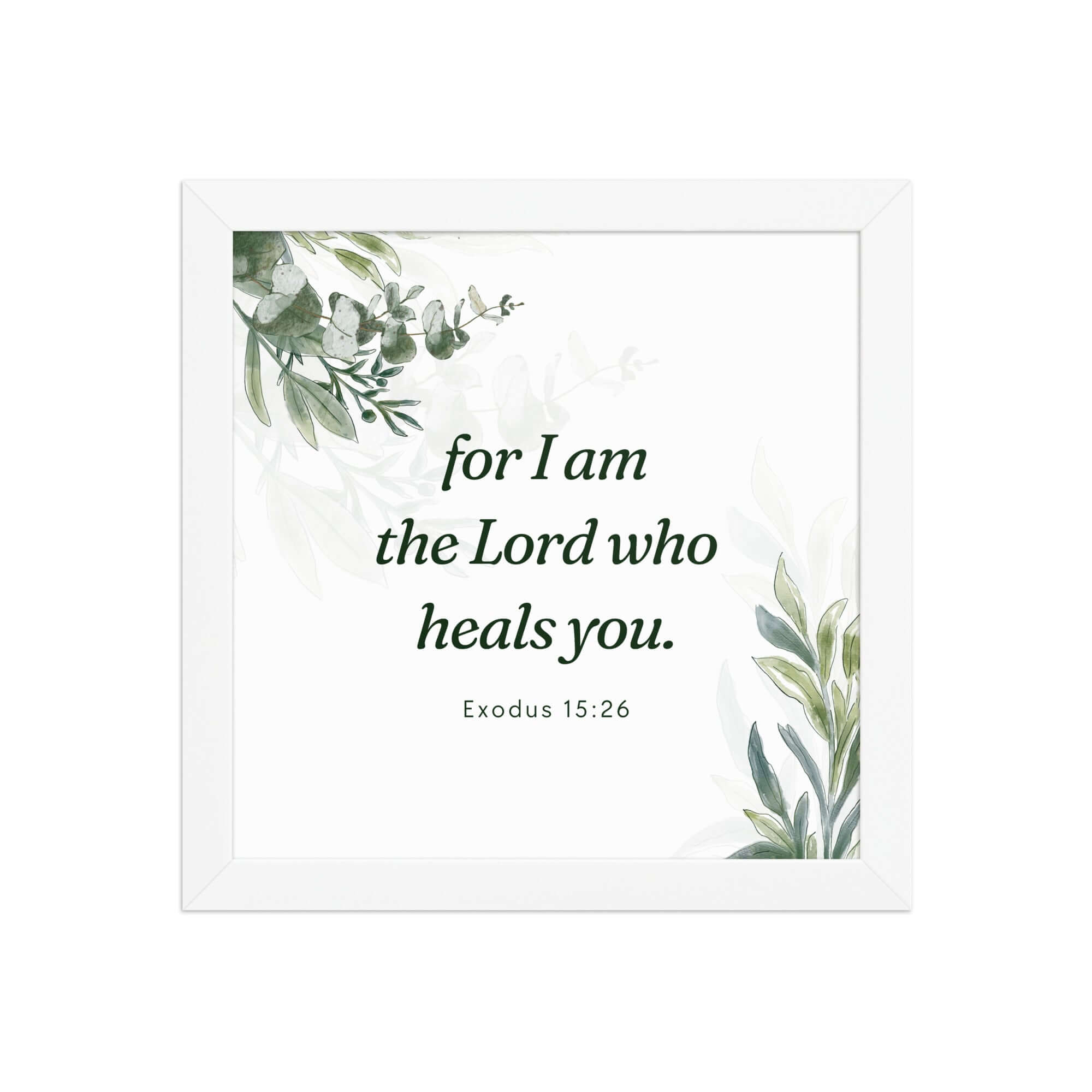 Exodus 15:26 Bible Verse, Gods voice Enhanced Matte Paper Framed Poster Wall Art White 10″×10″