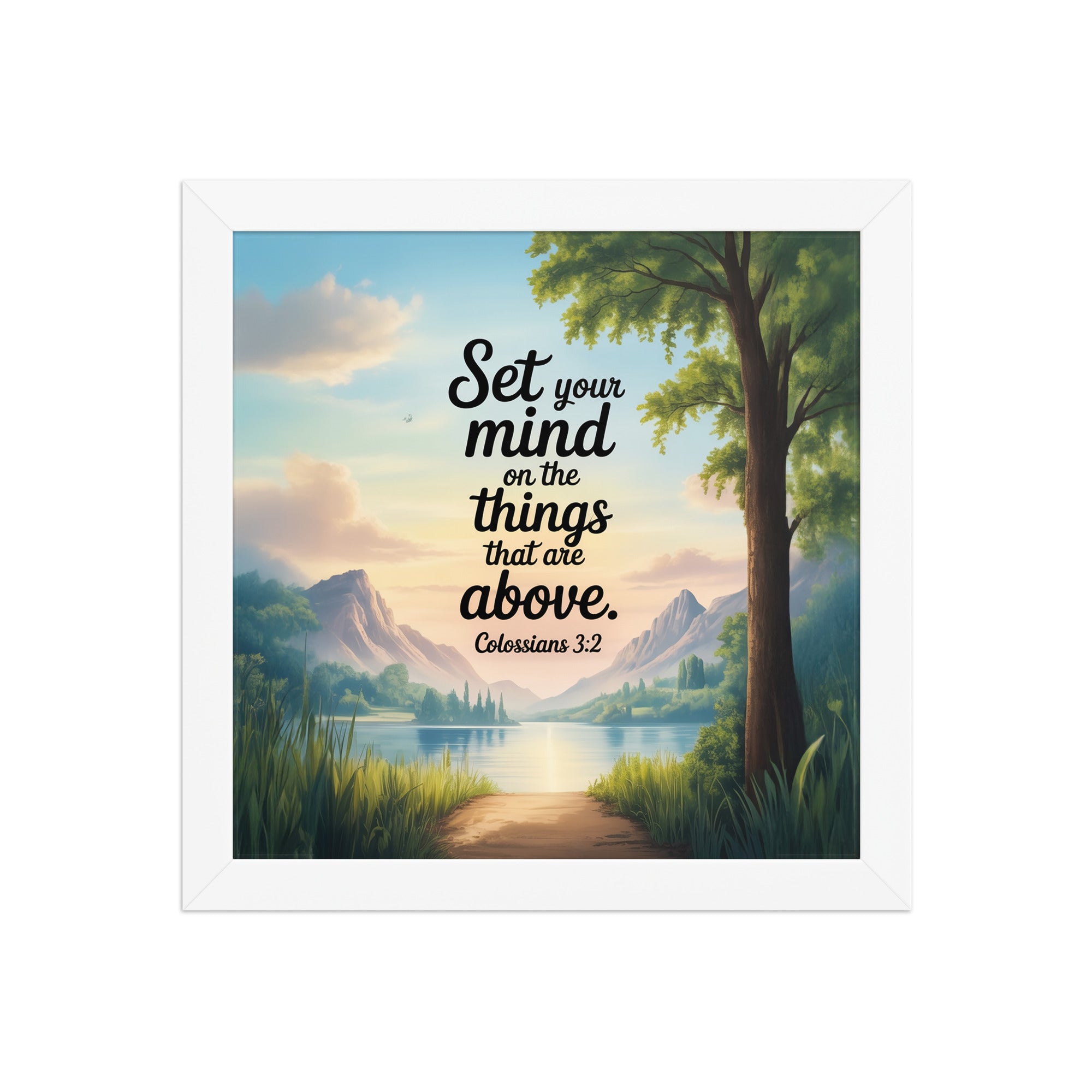 Colossians 3:2 Bible Verse Set Enhanced Matte Paper Framed Poster White 10″×10″