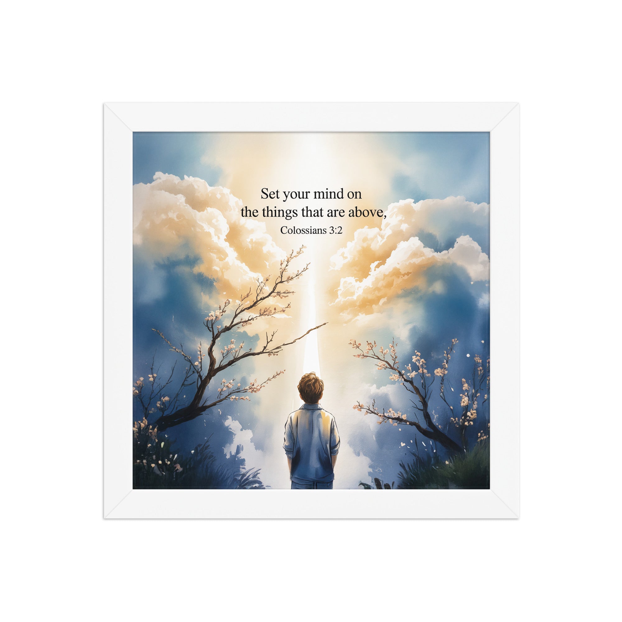 Colossians 3:2 Bible Verse the things Enhanced Matte Paper Framed Poster White 10″×10″