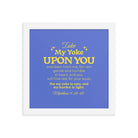 Matthew 11:29-30 Bible Verse, Take my yoke Enhanced Matte Paper Framed Poster Wall Art White 10″×10″