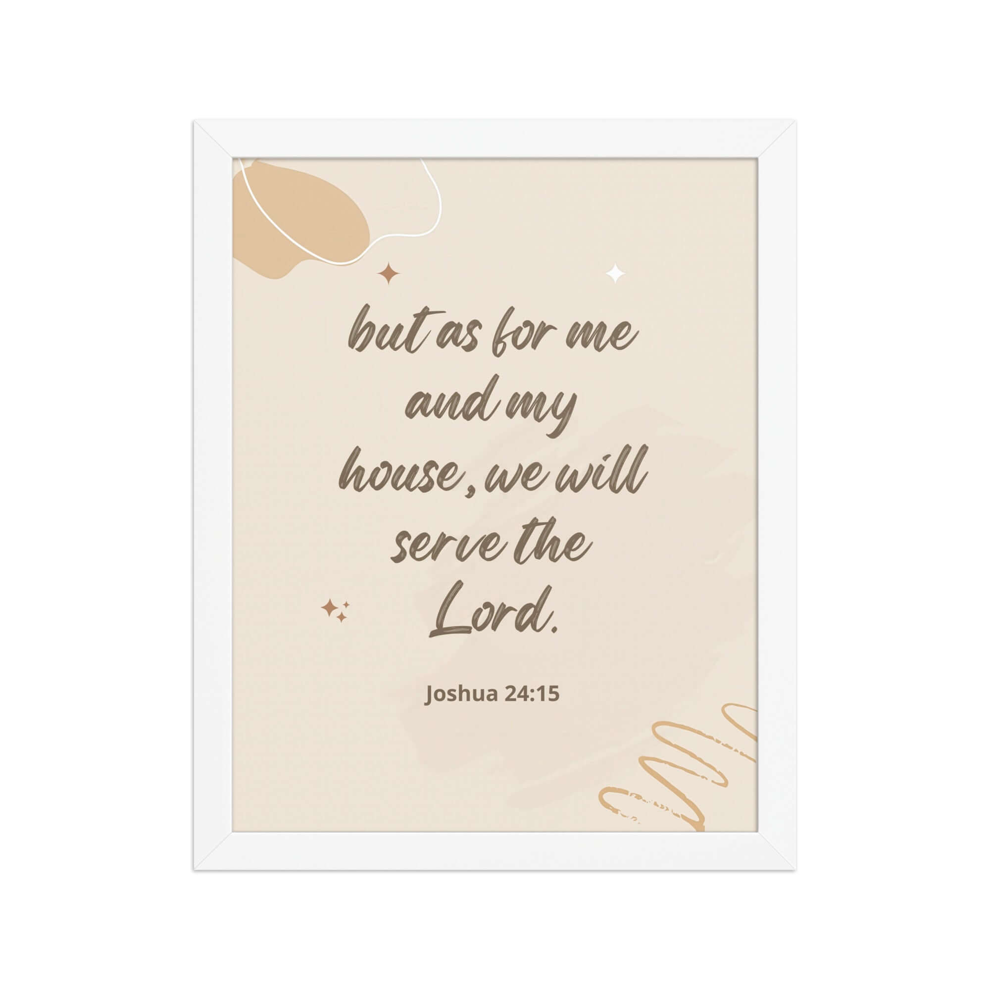 Joshua 24:15 Bible Verse, will serve Enhanced Matte Paper Framed Poster Wall Art White 11″×14″