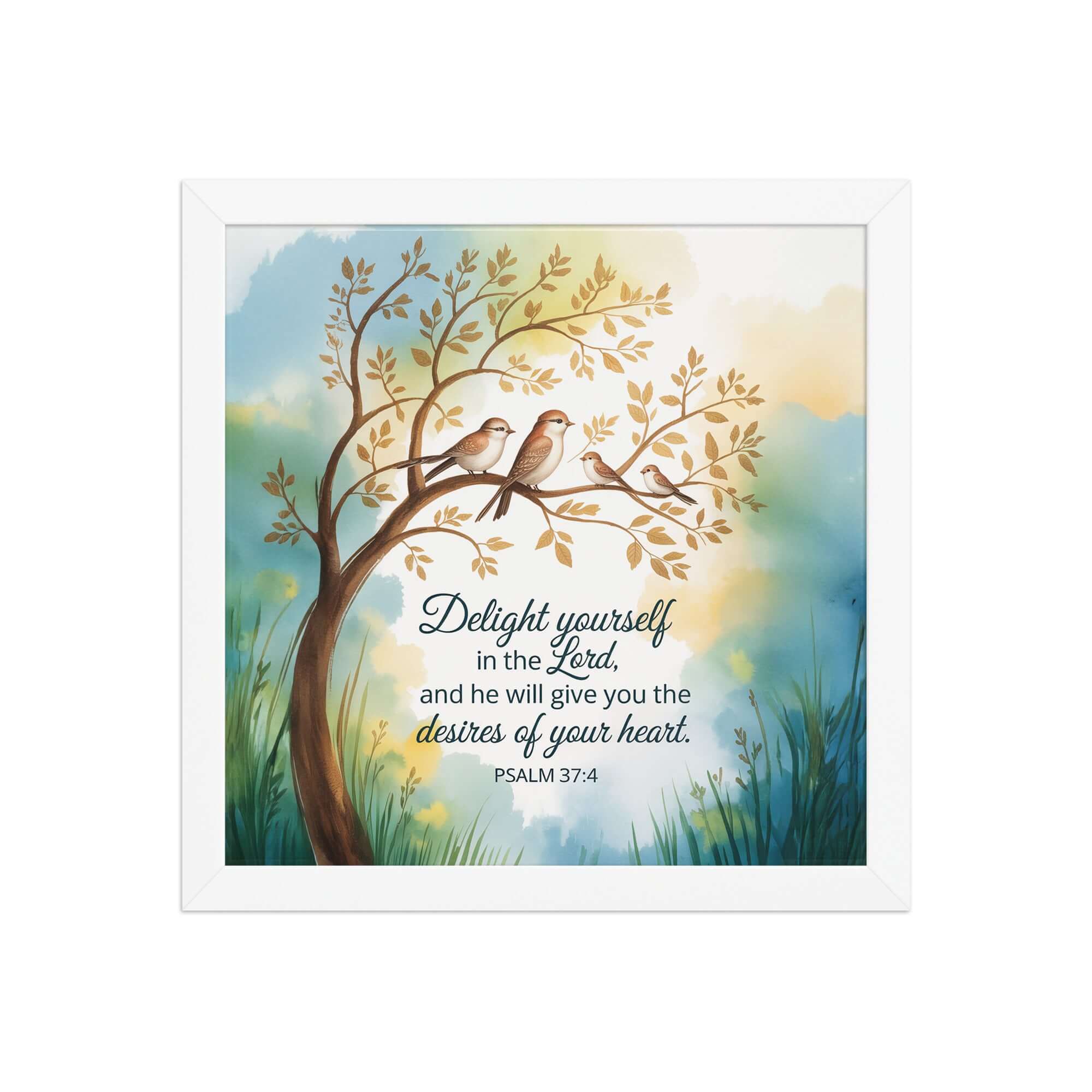 Psalm 37:4 Bible Verse, Yourself Enhanced Matte Paper Framed Poster White 12″×12″
